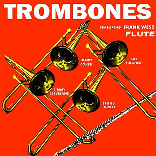 Trombones