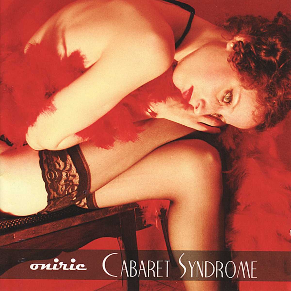 Cabaret Syndrome