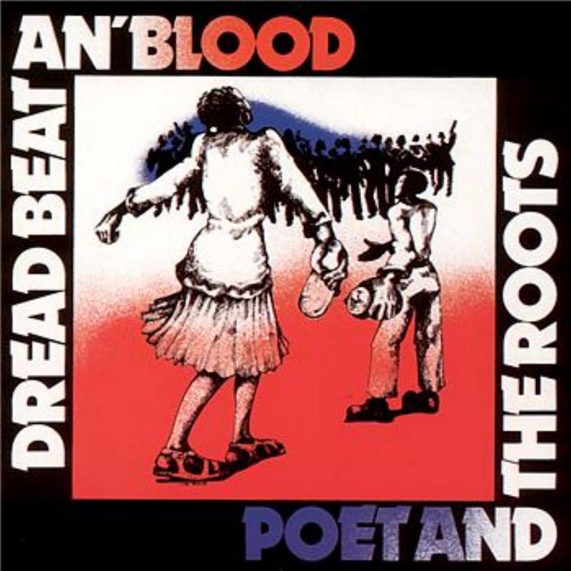 Dread Beat An' Blood (2000 Digital Remaster)