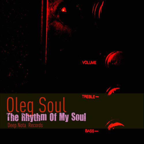 The Rhythm Of My Soul - Original Mix