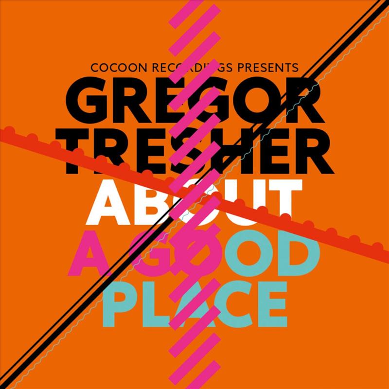 About A Good Place - Original Mix