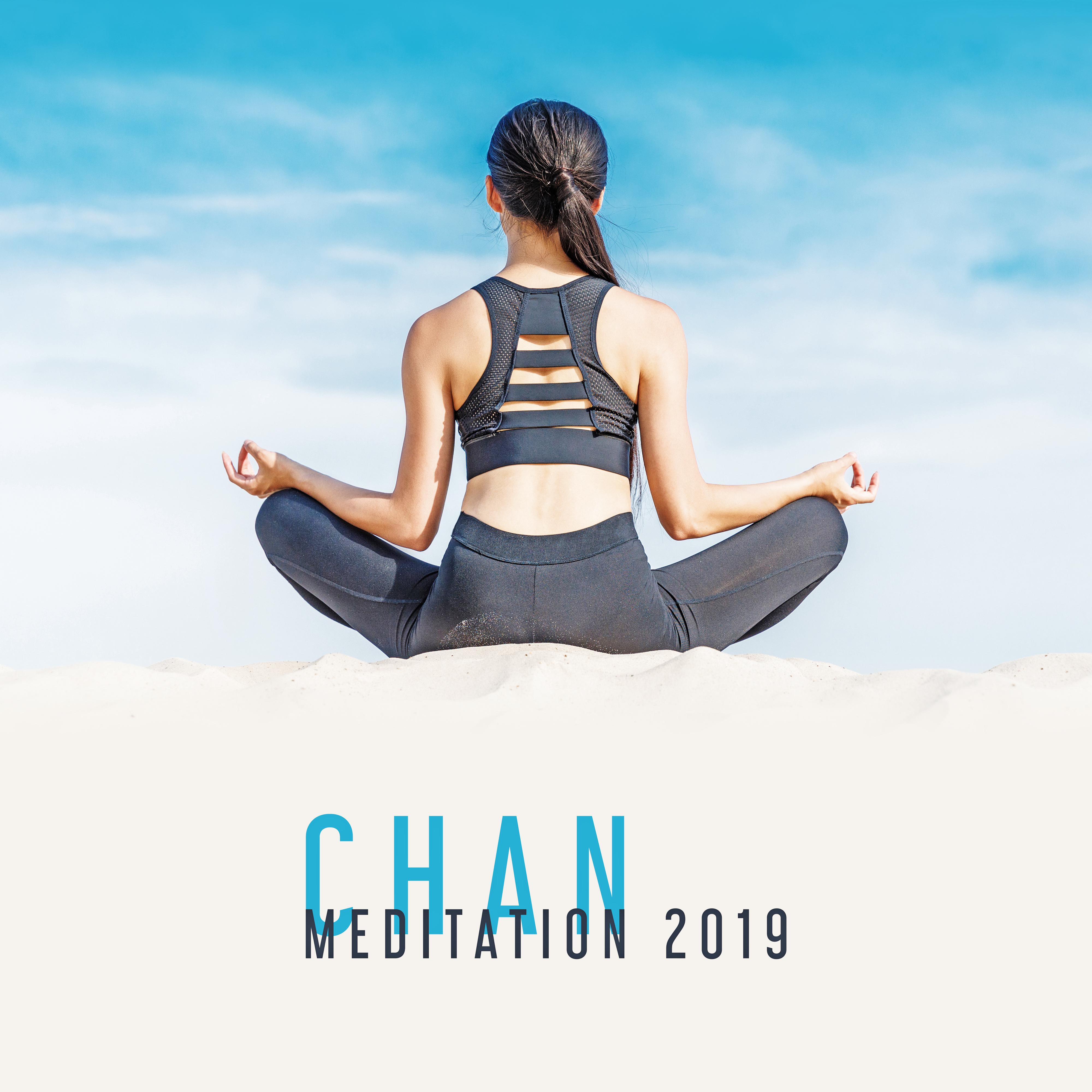 Chan Meditation 2019
