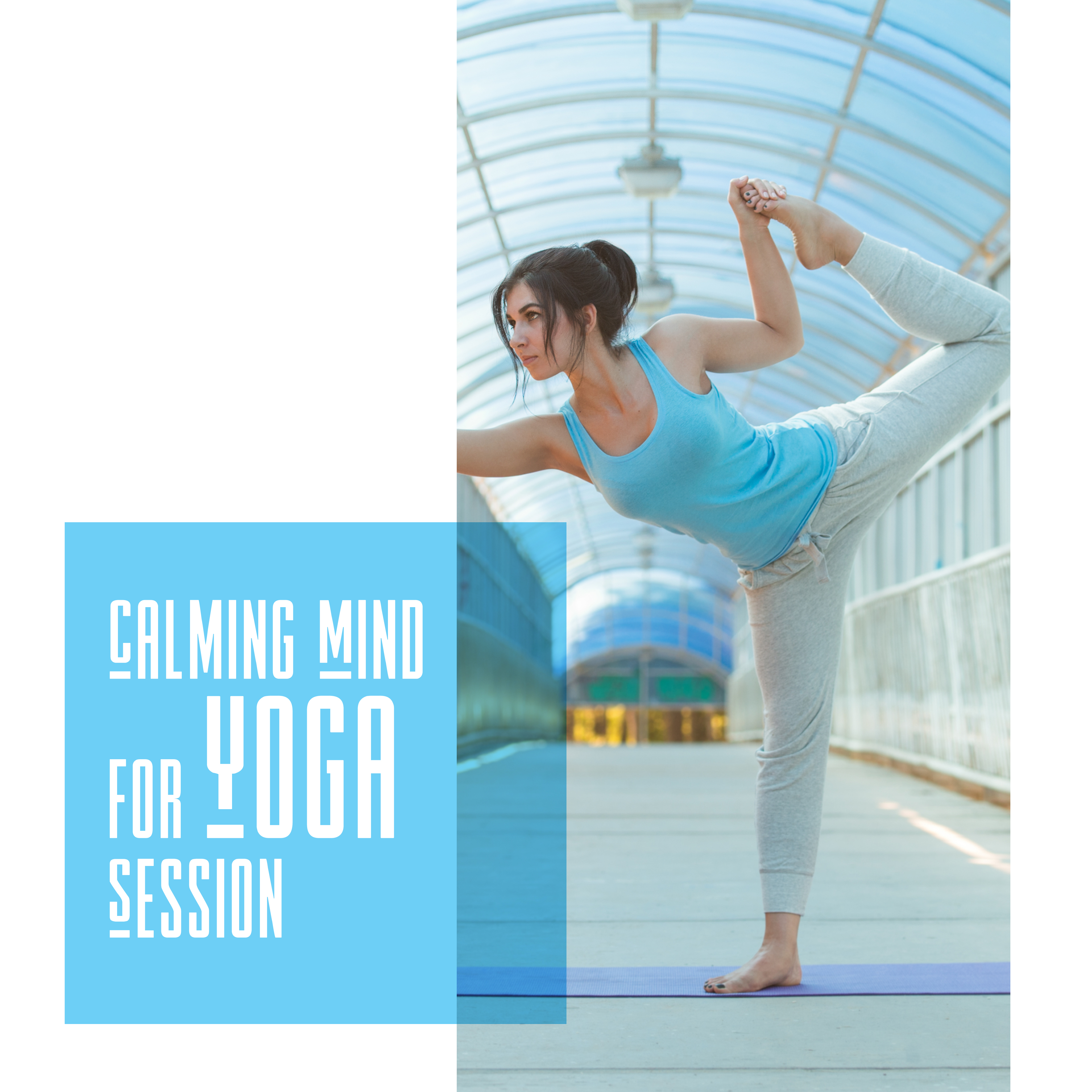 Calming Mind for Yoga Session – Meditation Music Zone, Yoga Bliss, Zen Lounge, Yoga Practice, Deep Meditation for Inner Harmony