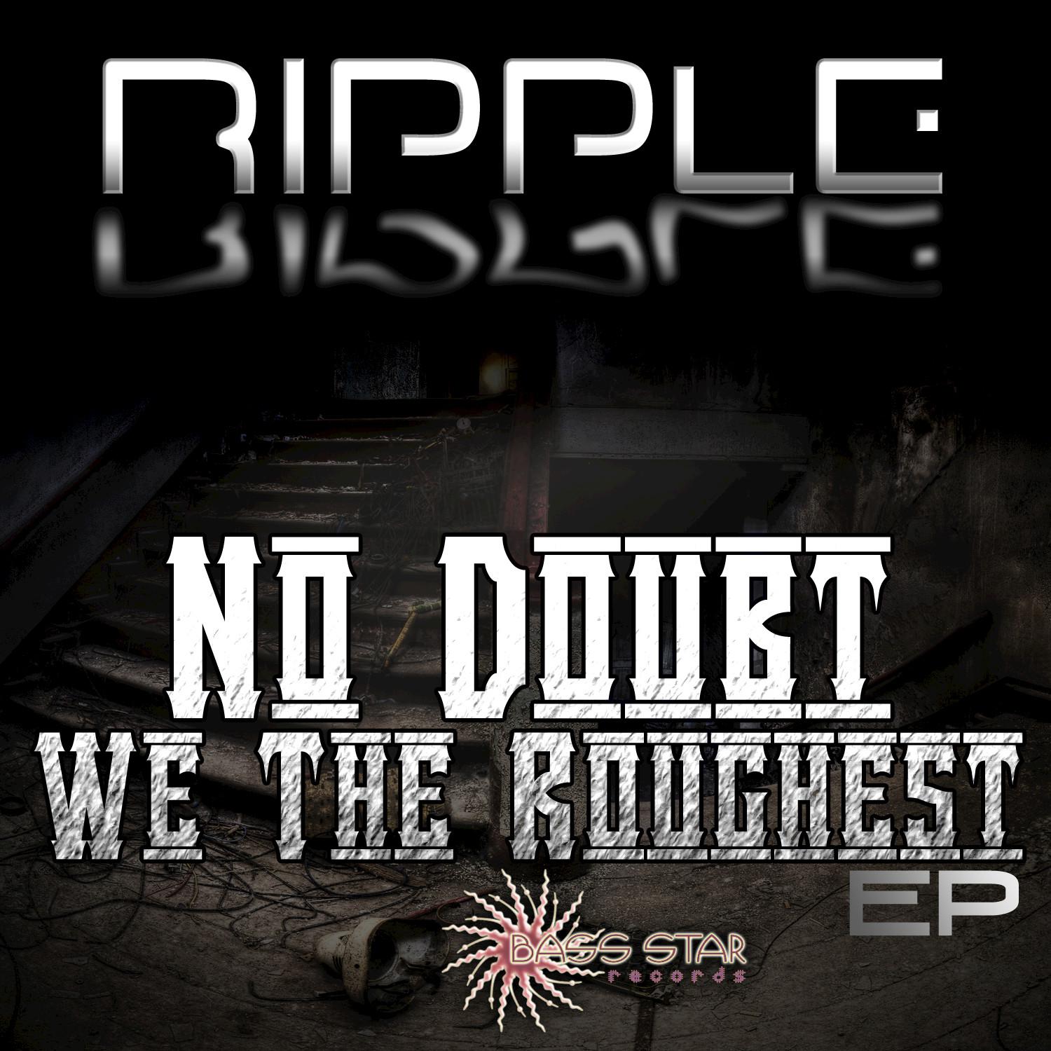 No Doubt We the Roughest - EP