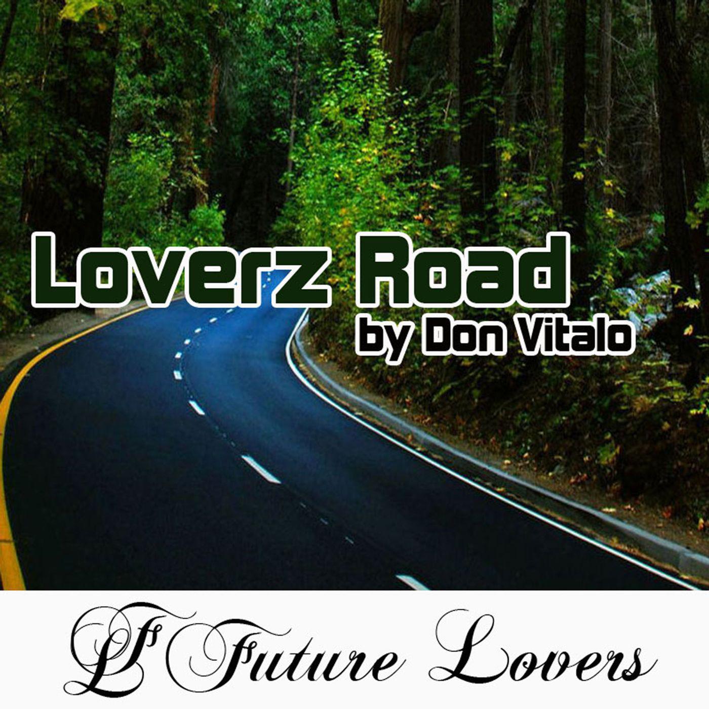 Loverz Road by Don Vitalo