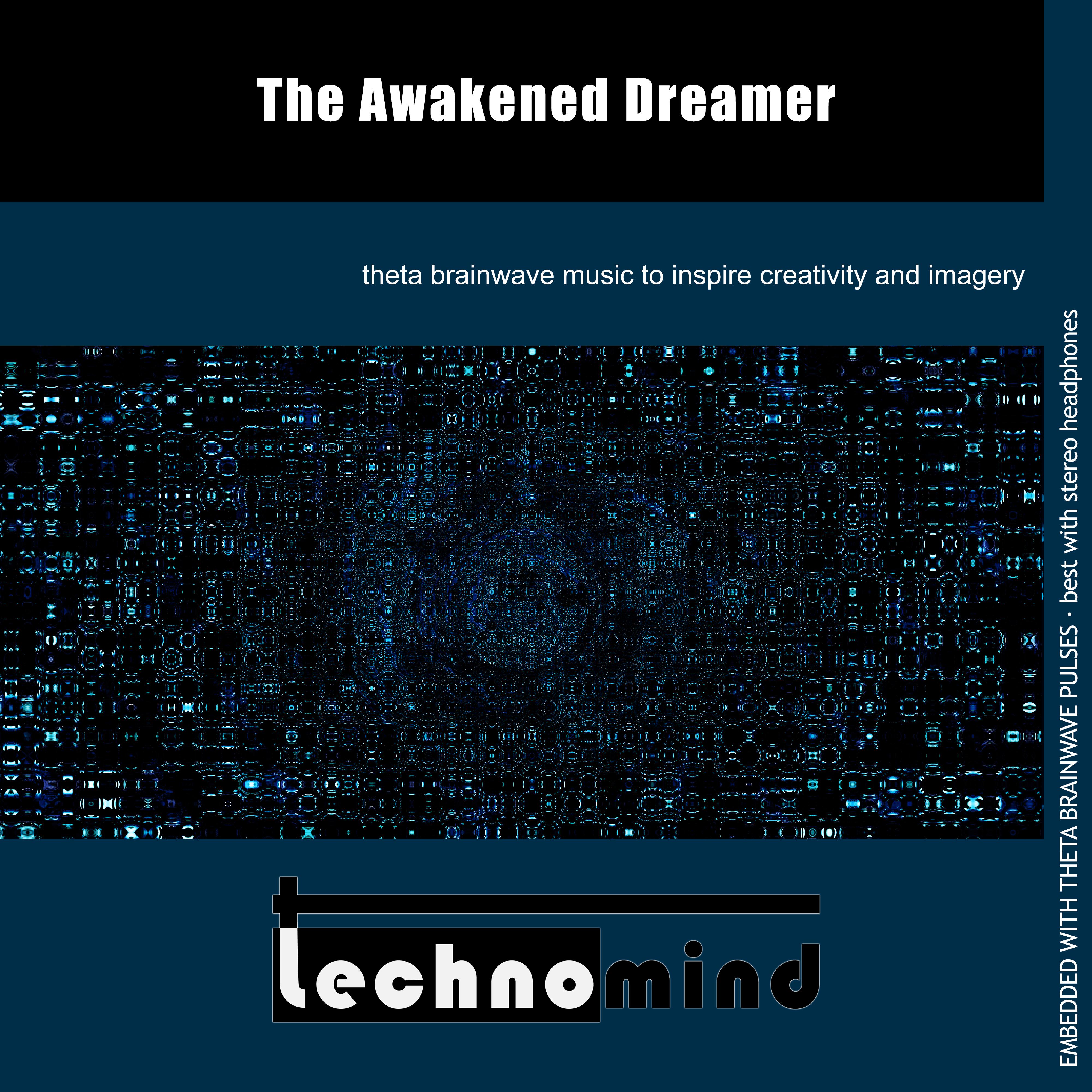 The Awakened Dreamer