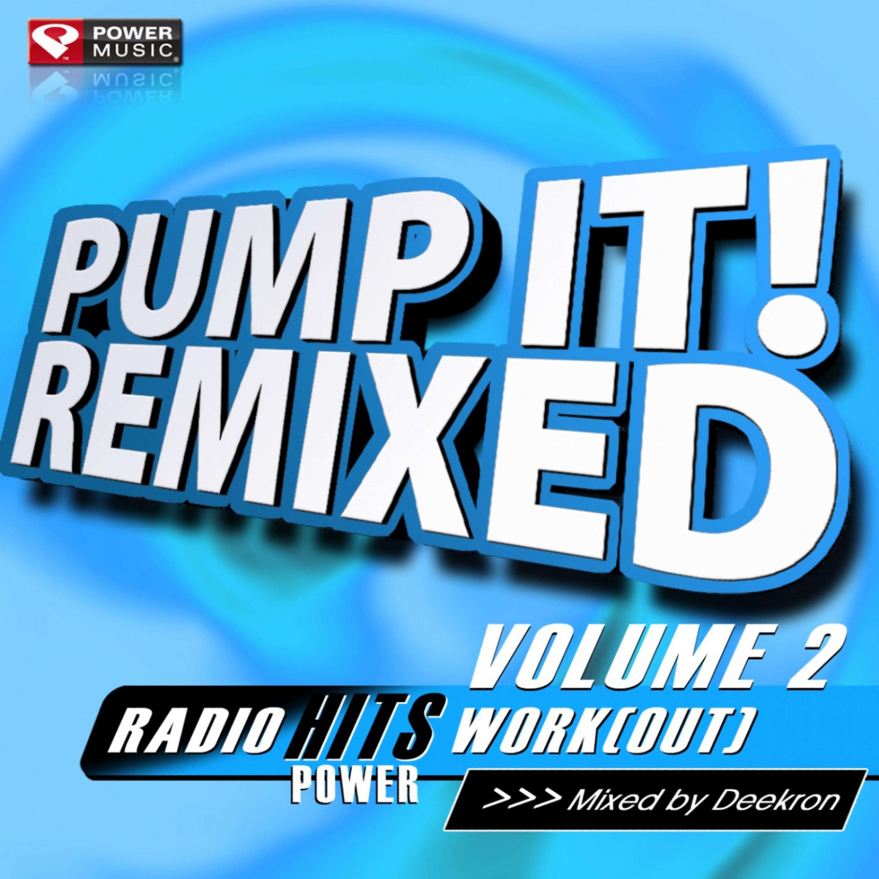 Pump It! Remixed Vol. 2