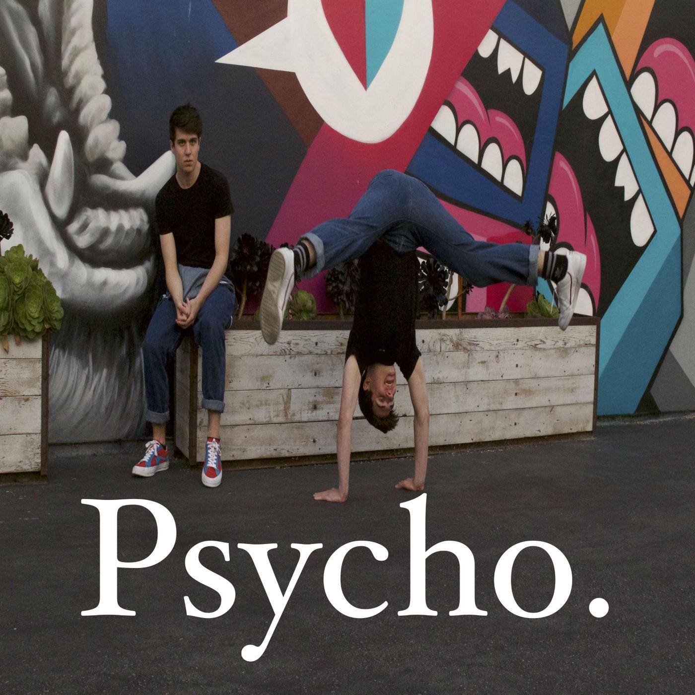 Psycho