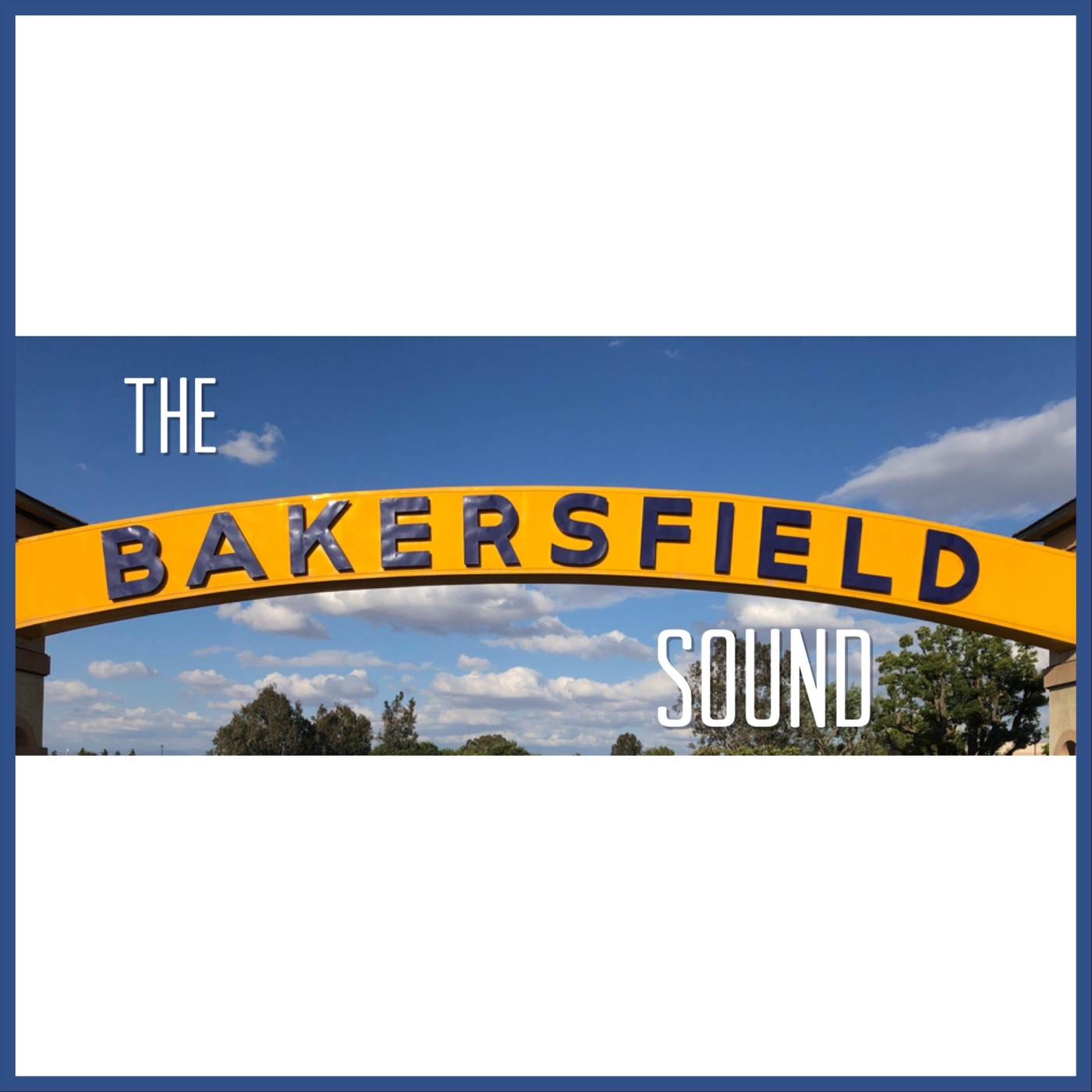 The Bakersfield Sound