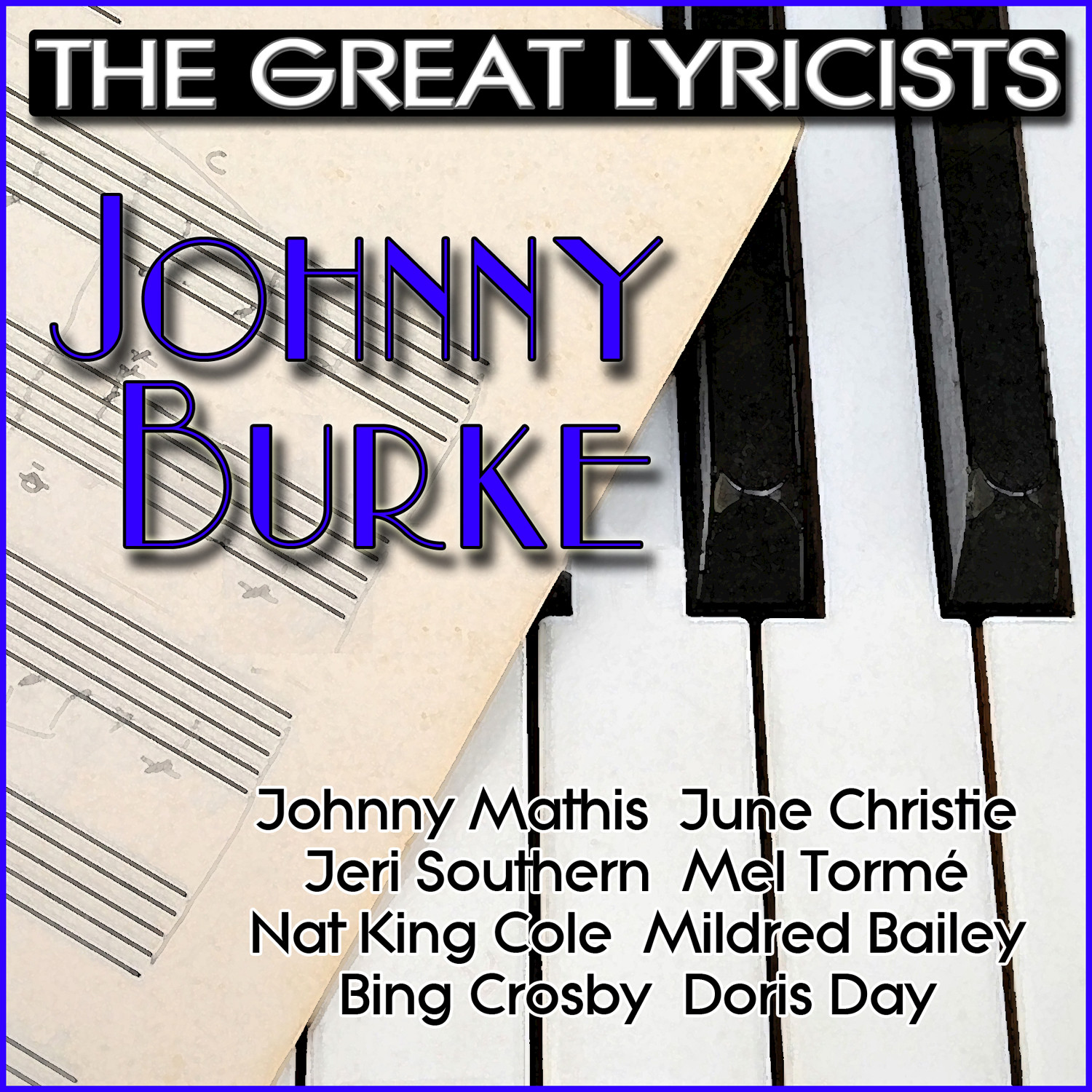 The Great Lyricists – Johnny Burke