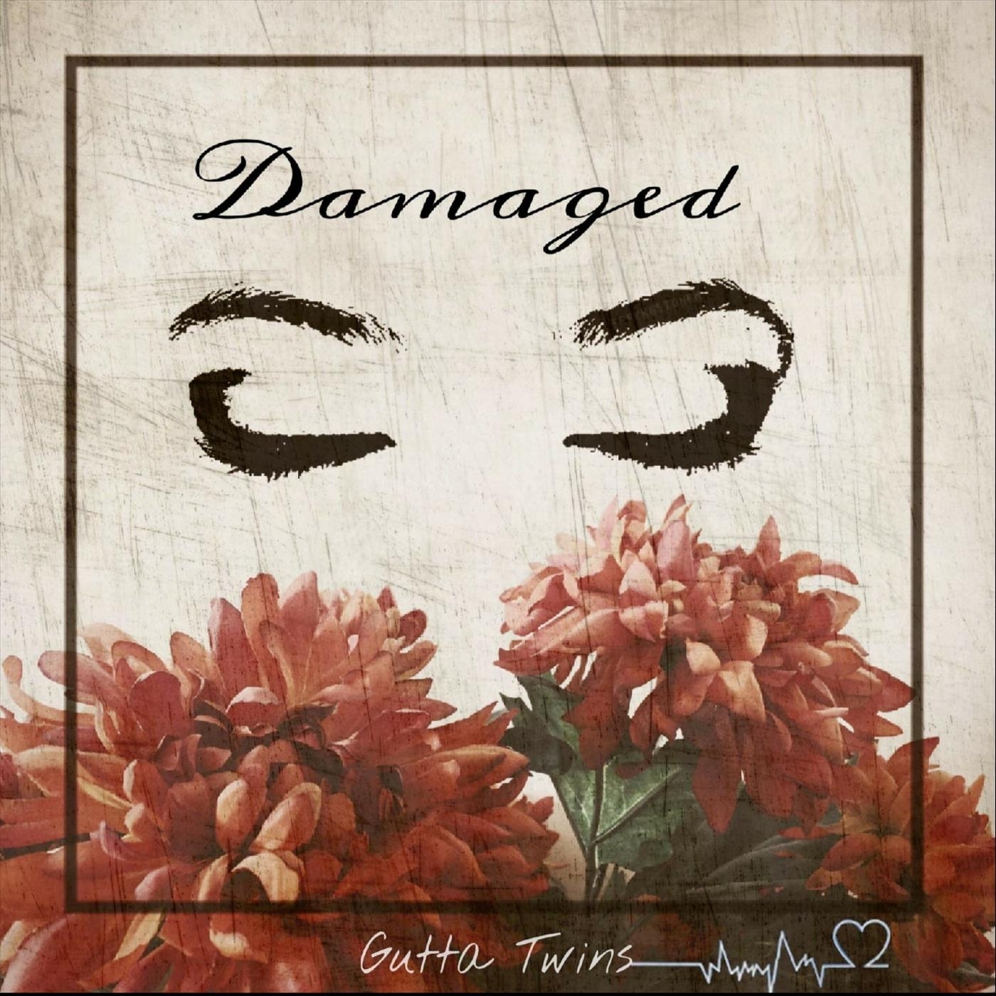 Damaged