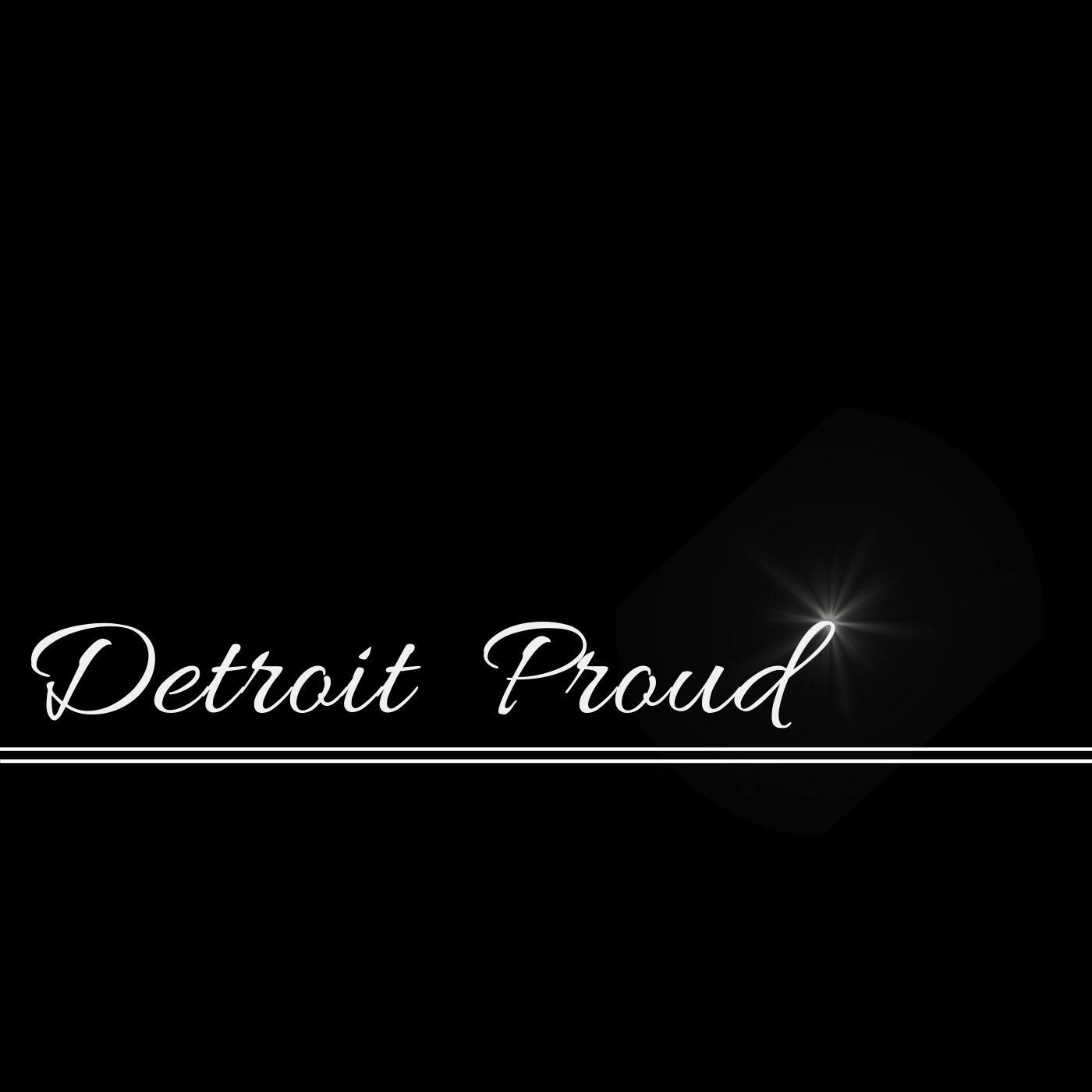 Detroit Proud