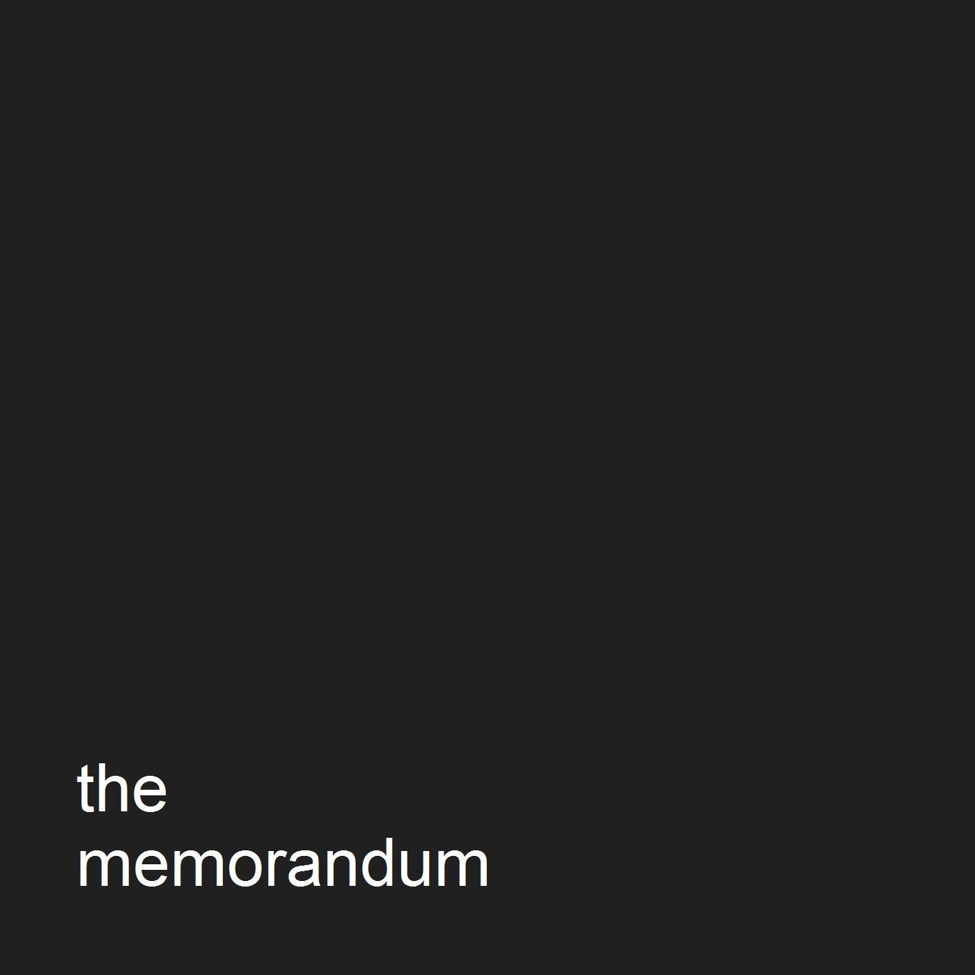 The Memorandum