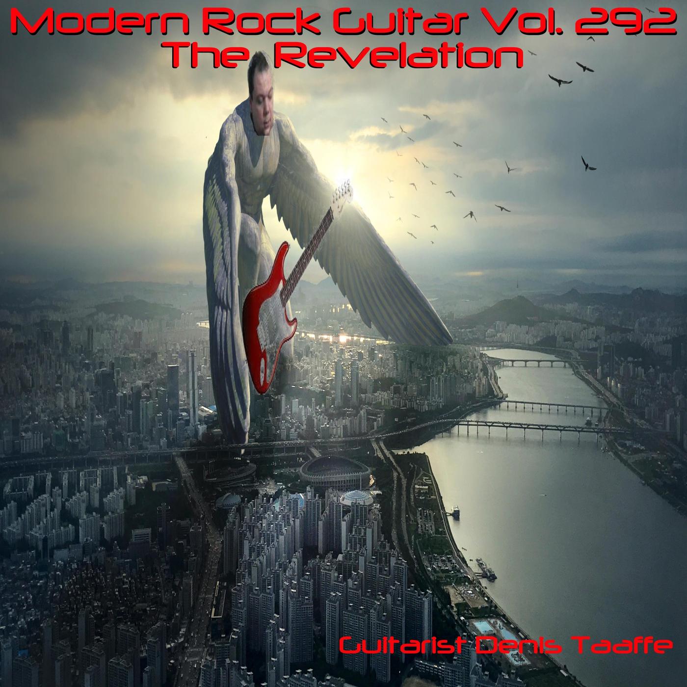 Modern Rock Guitar Vol. 292: The Revelation'