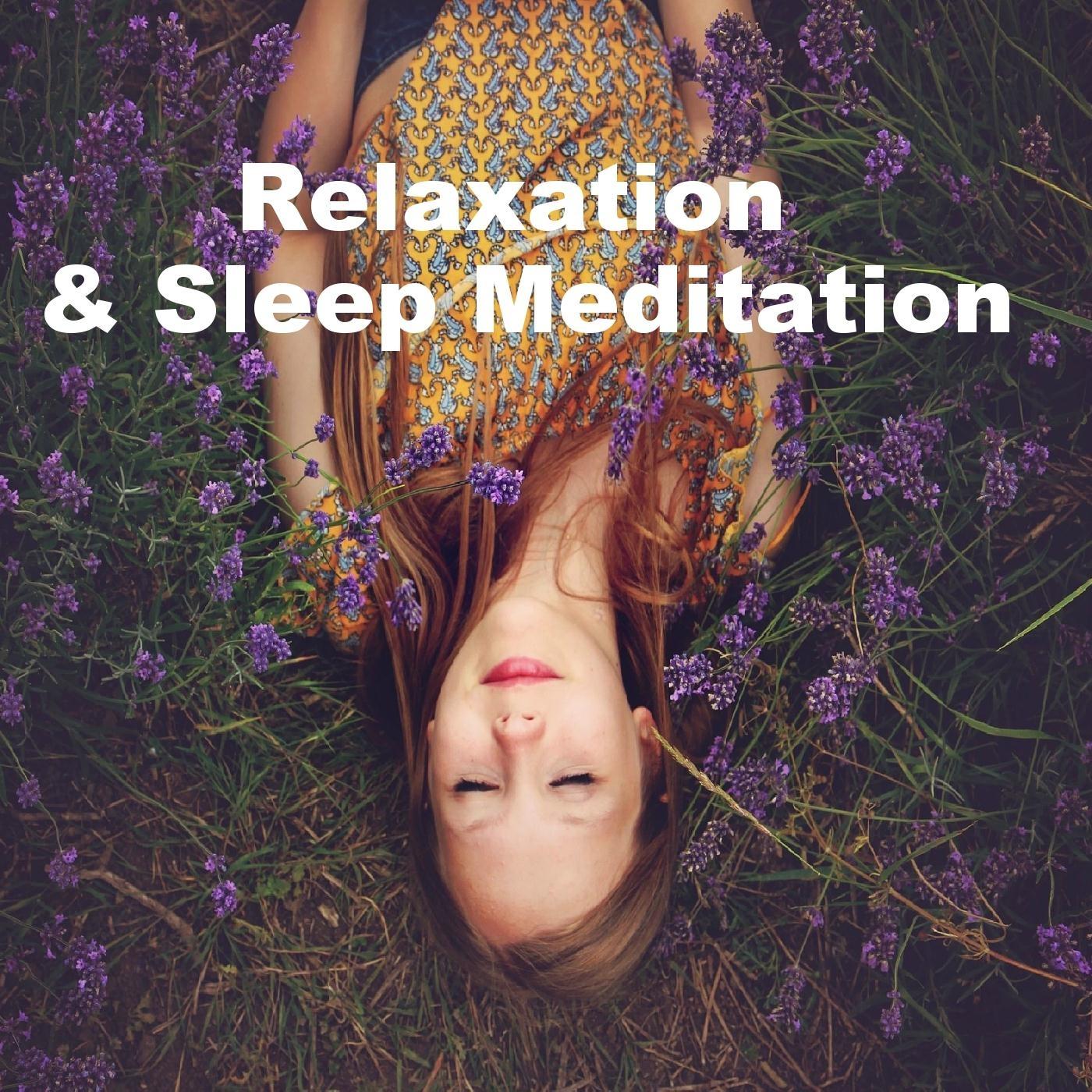 Relaxation & Sleep Meditation