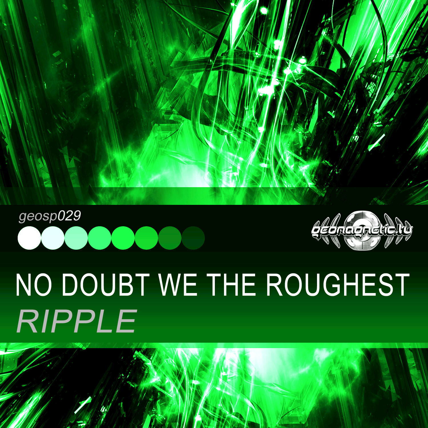 No Doubt We the Roughest - Single