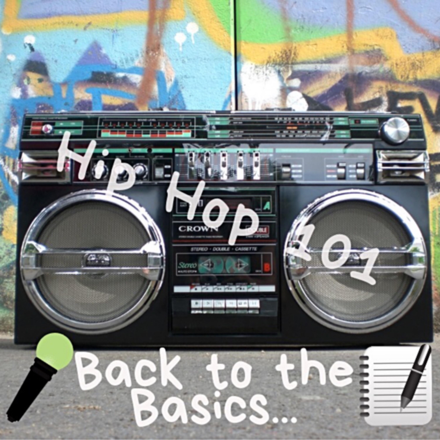 Hip Hop 101: Back to the Basics