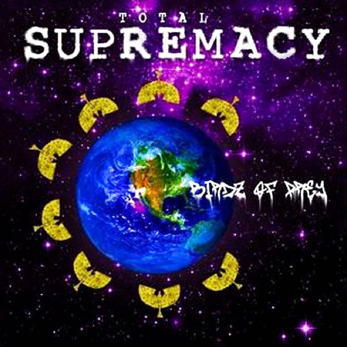 Total Supremacy I