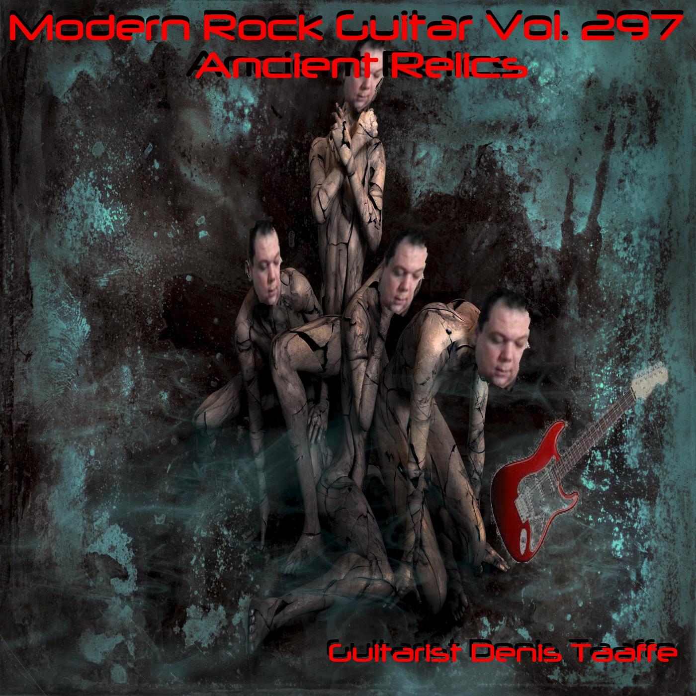 Modern Rock Guitar, Vol. 297: Ancient Relics'