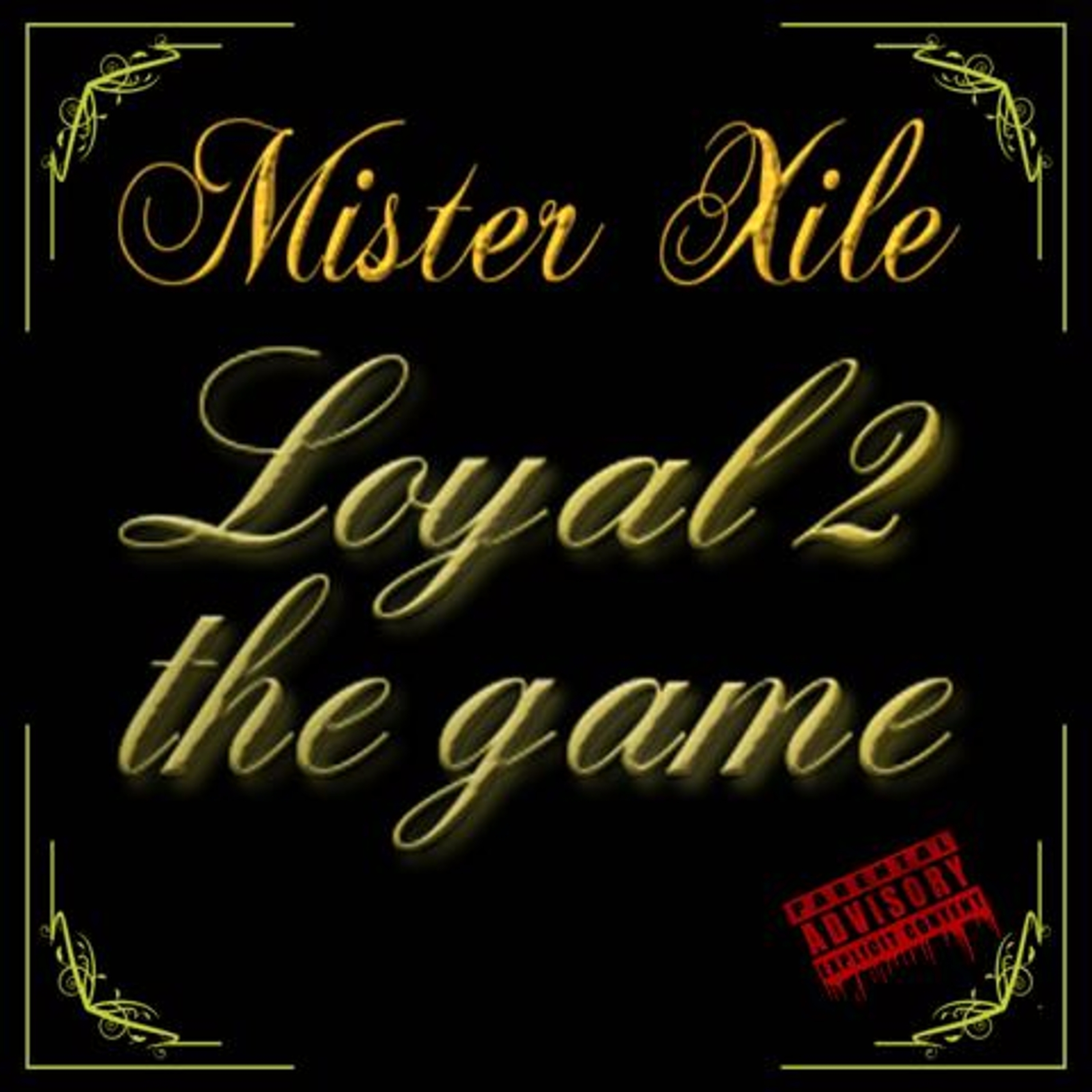 Loyal 2 the Game