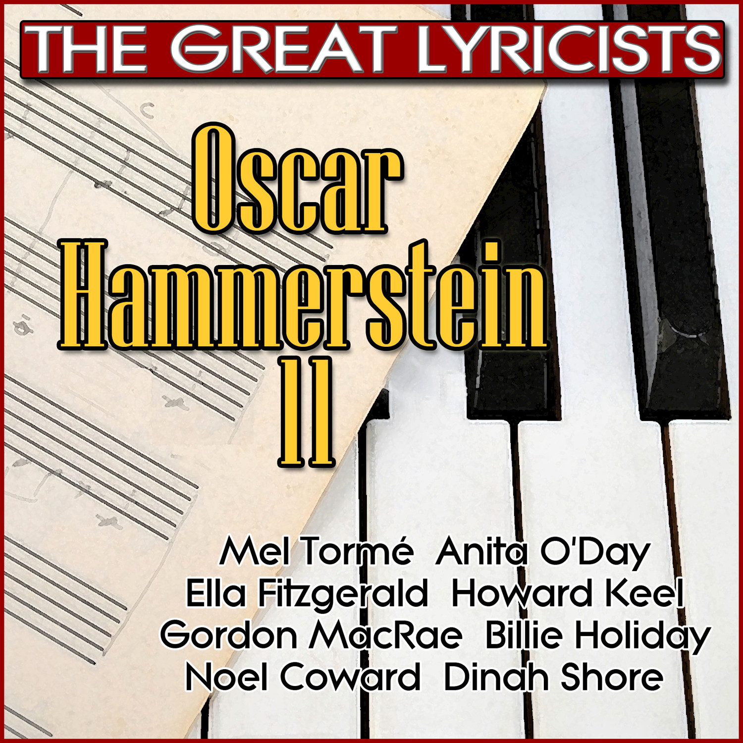 The Great Lyricists – Oscar Hammerstein II