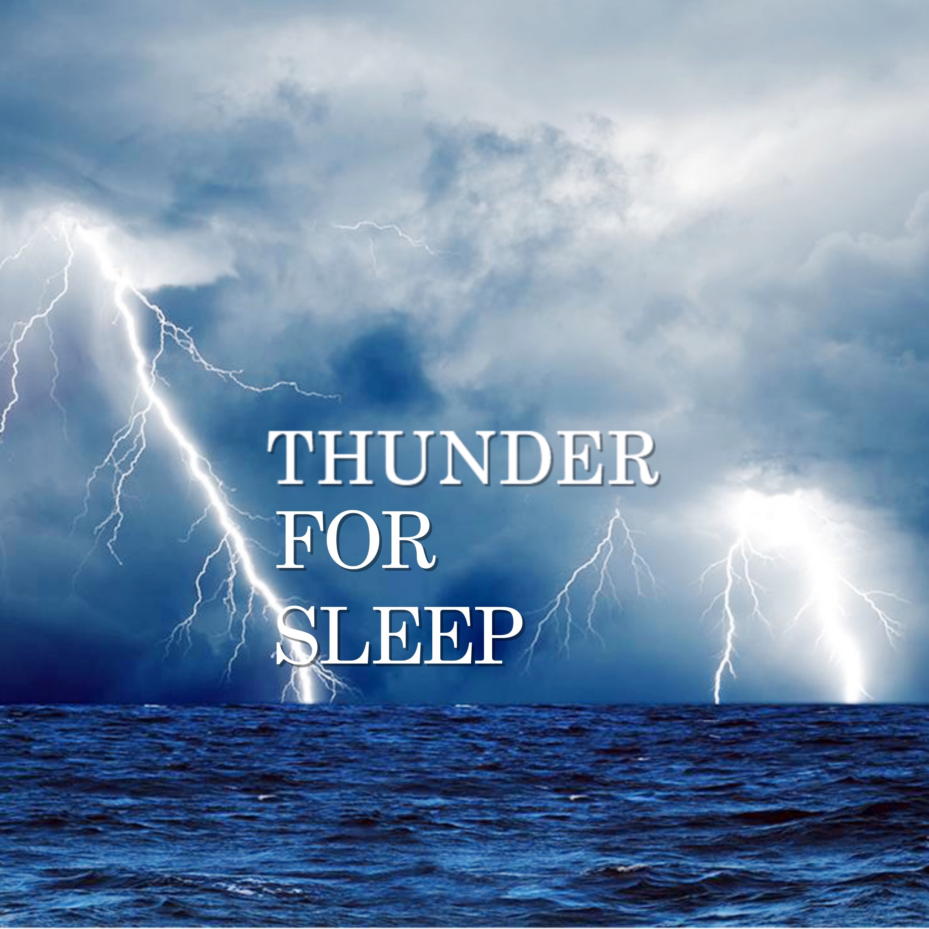 Thunder for Sleep