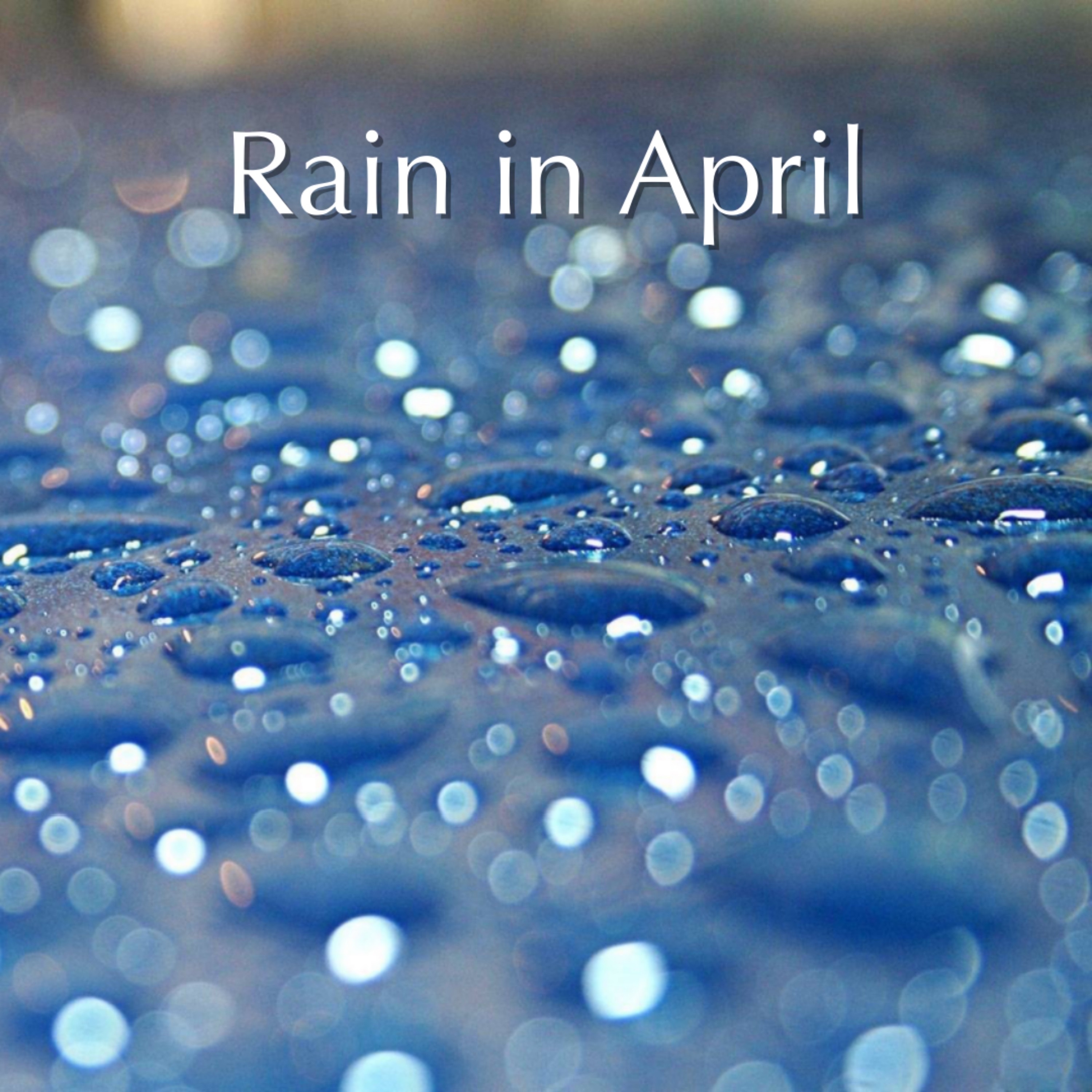 Rain in April