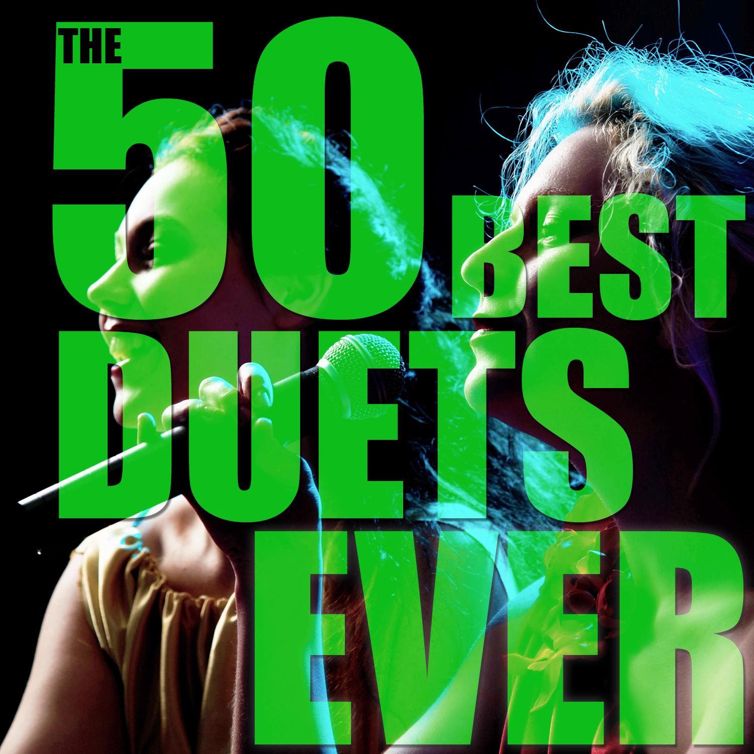 The 50 Best Duets Ever