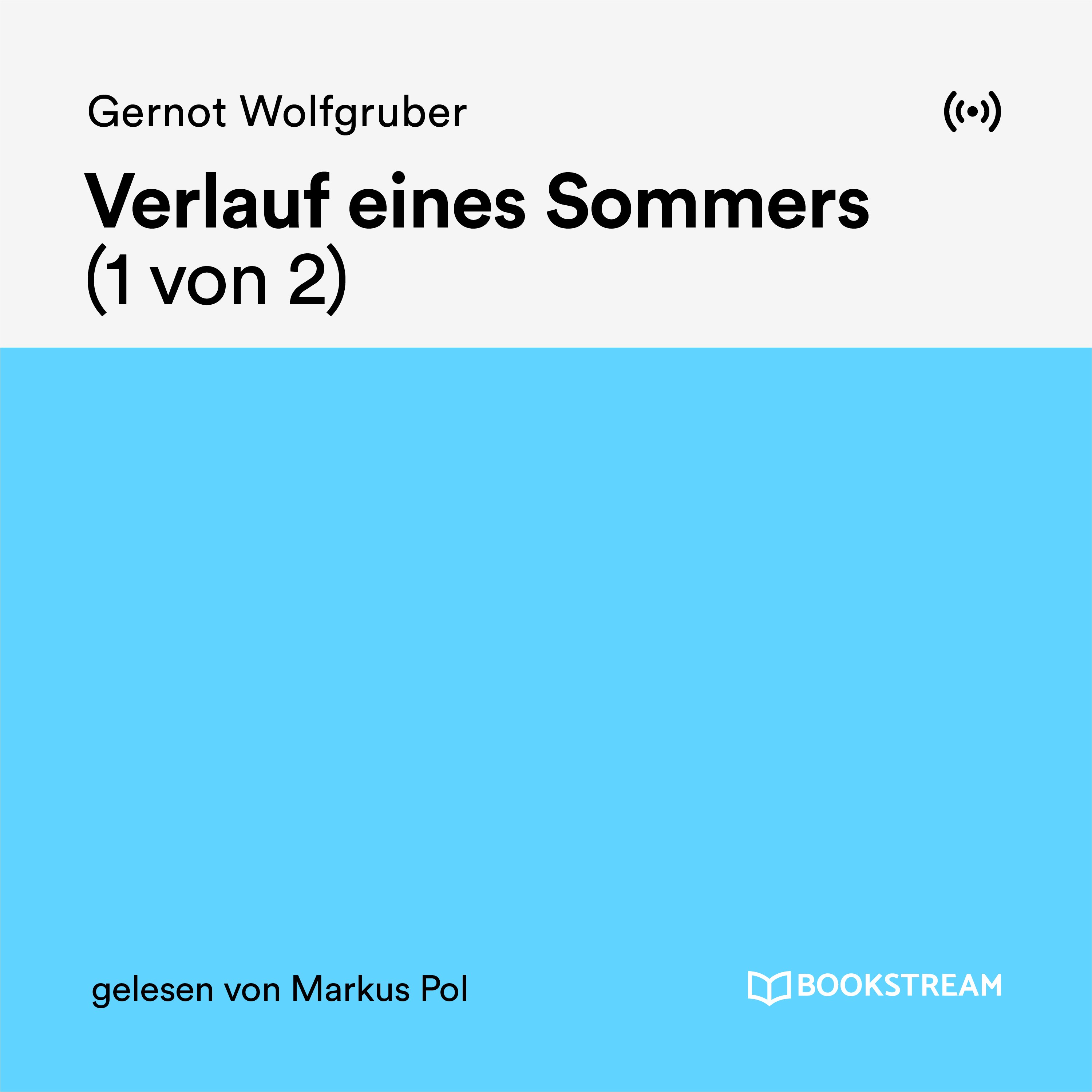 Verlauf eines Sommers