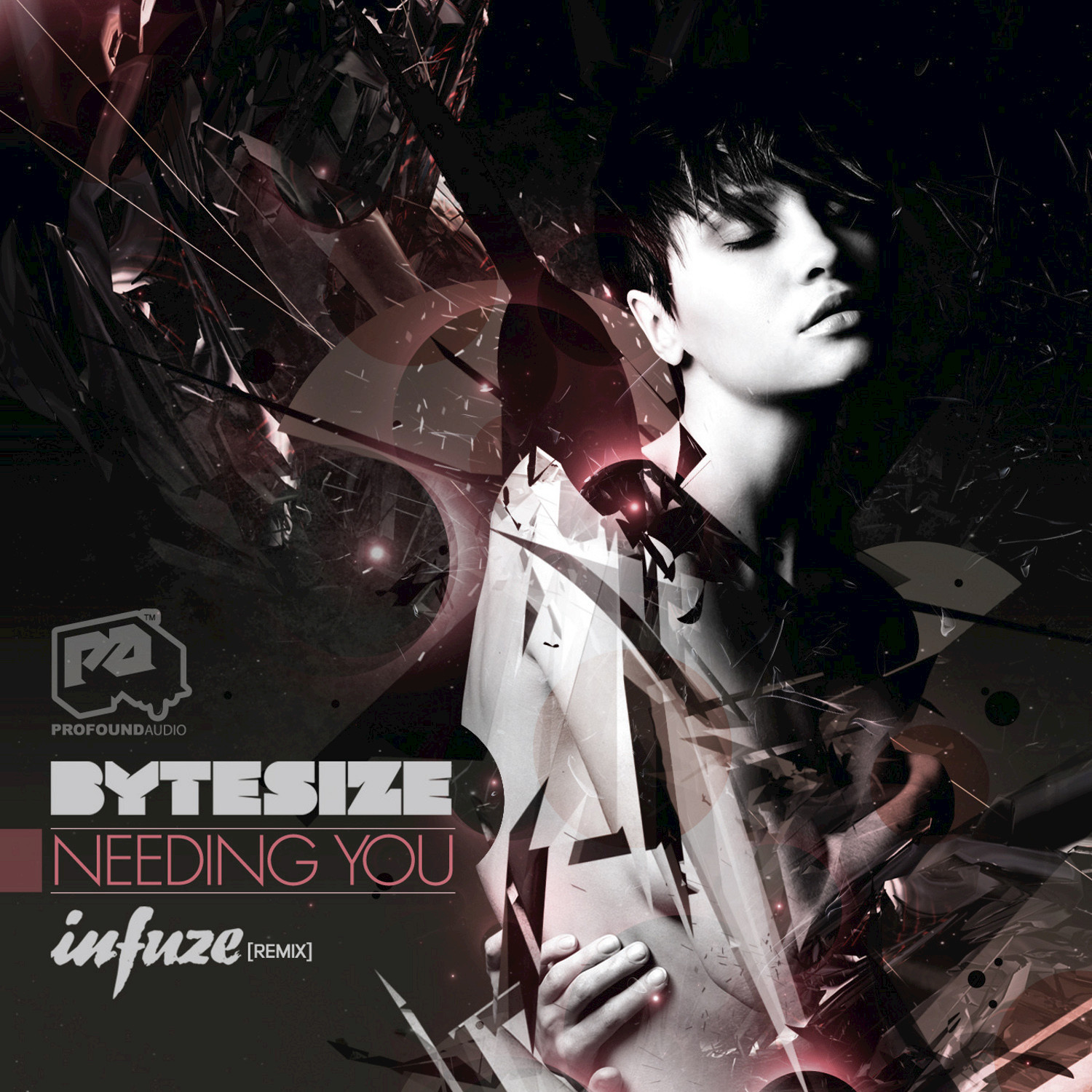 Needing You / Needing You (Infuze Remix)