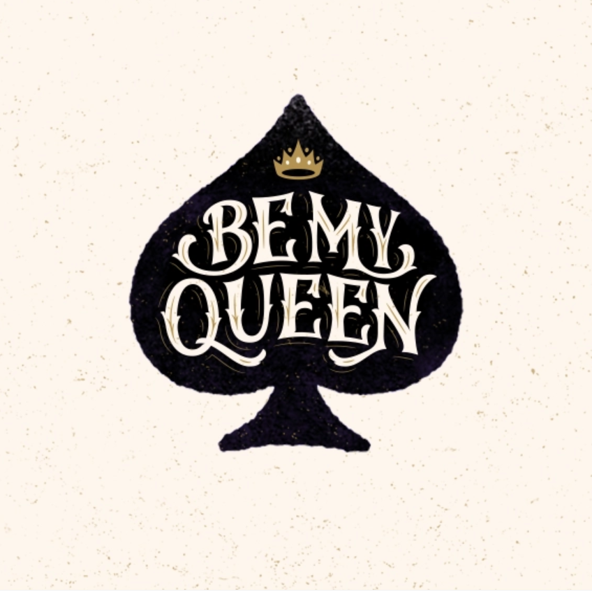 Be Ma Queen