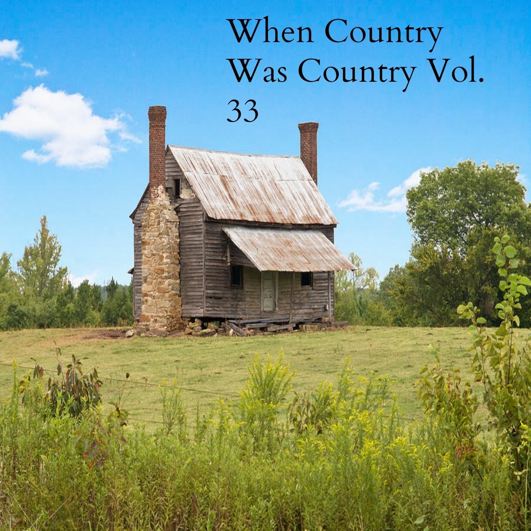 When Country Was Country, Vol.33