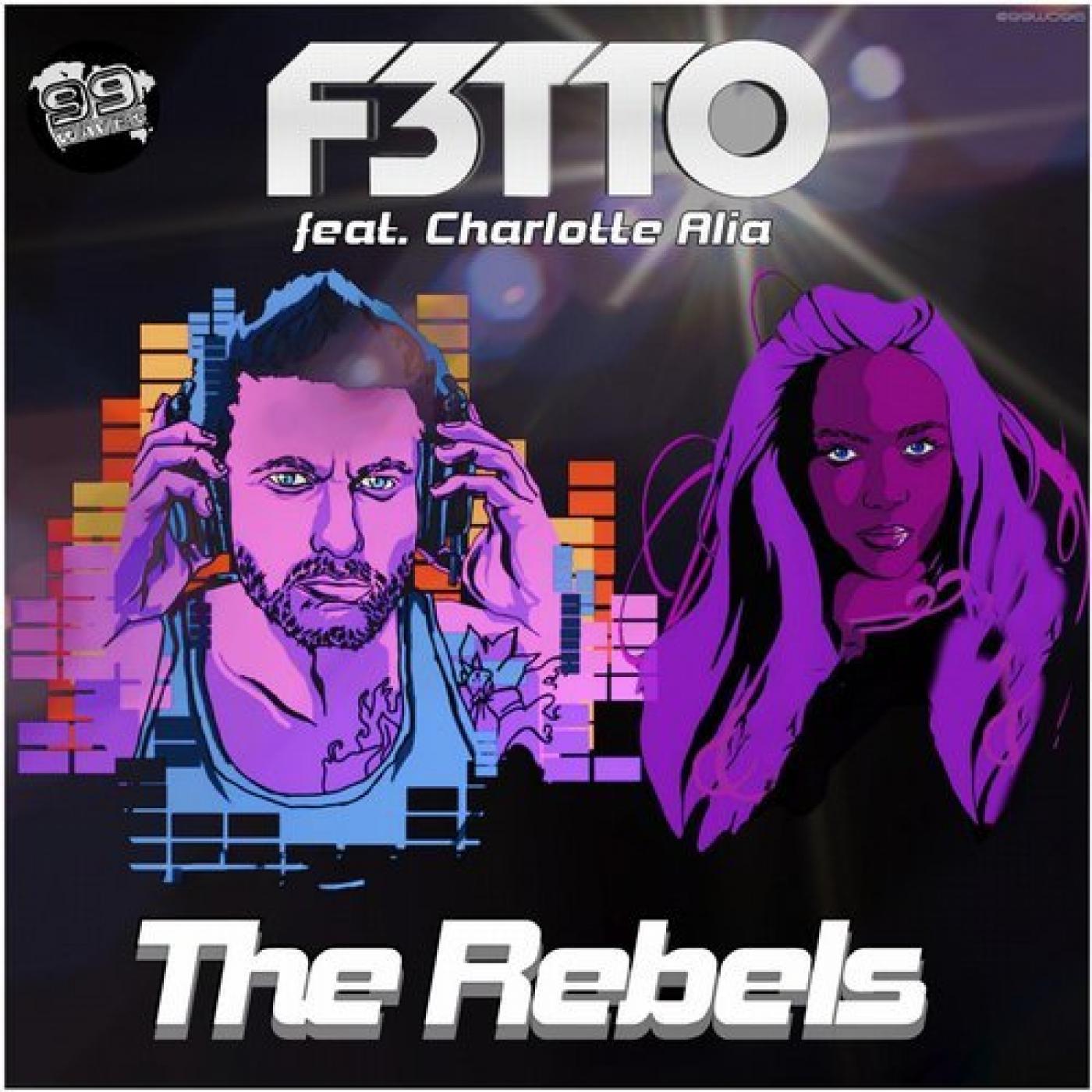 The Rebels Ft. Charlotte Alia - Single