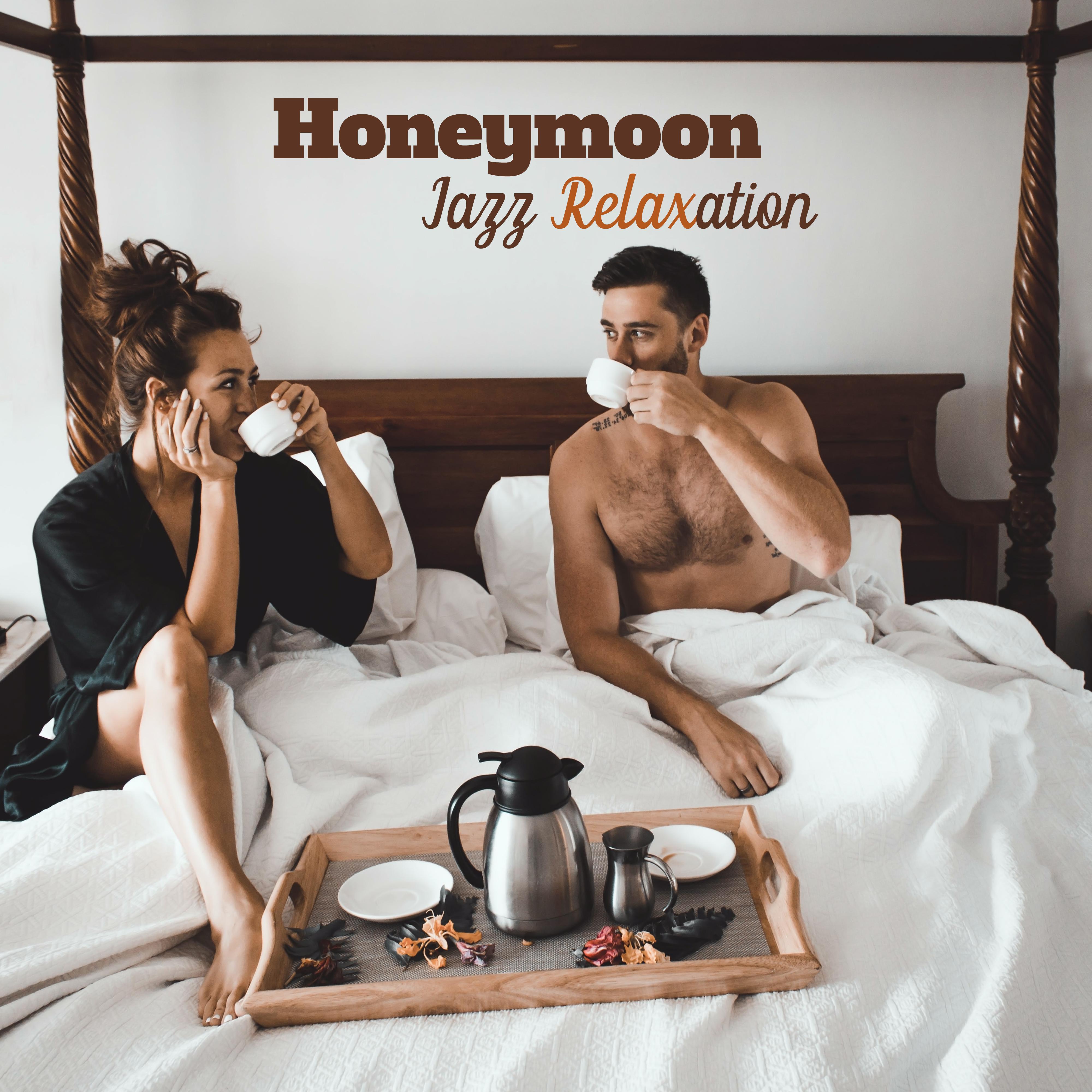 Honeymoon Jazz Relaxation