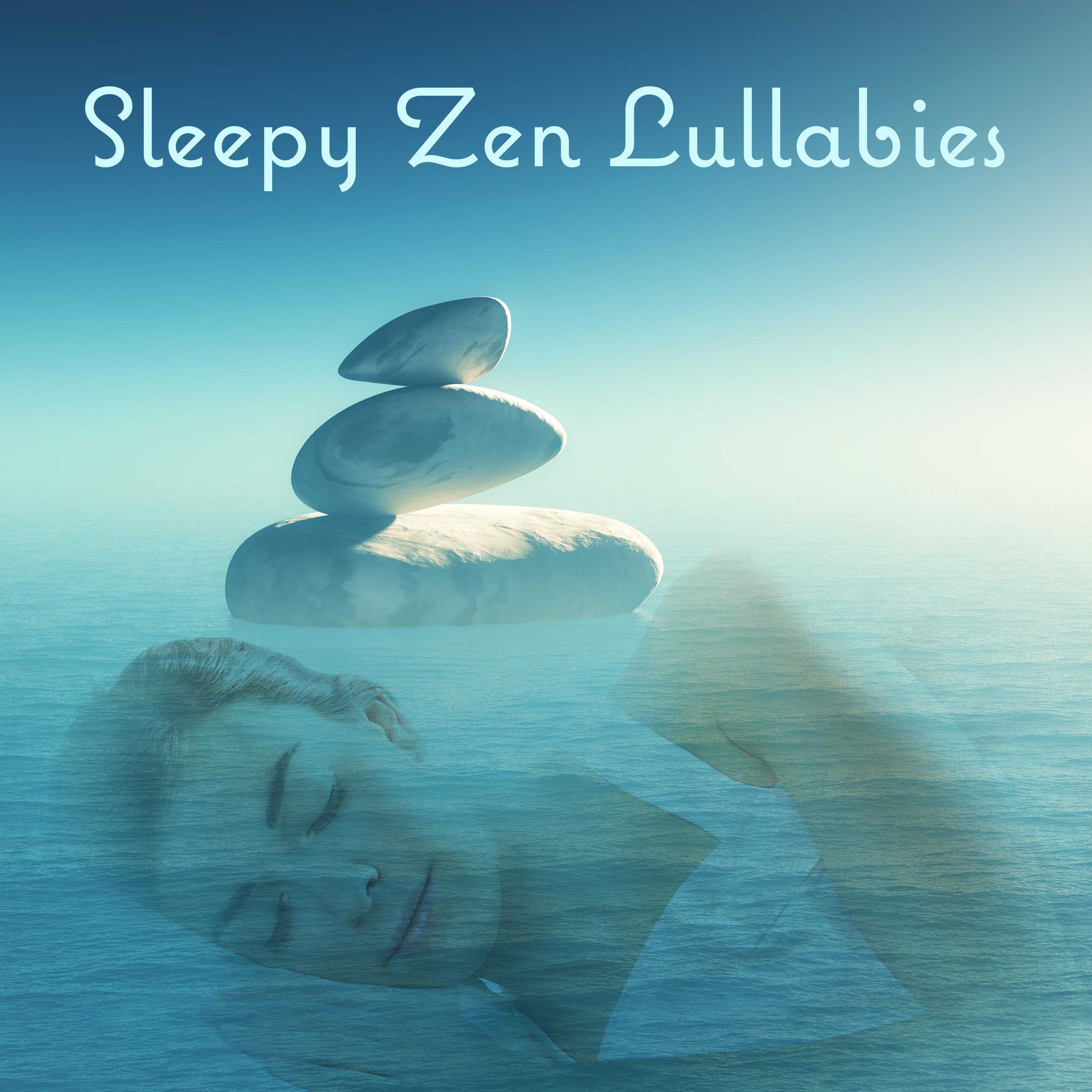 Sleepy Zen Lullabies