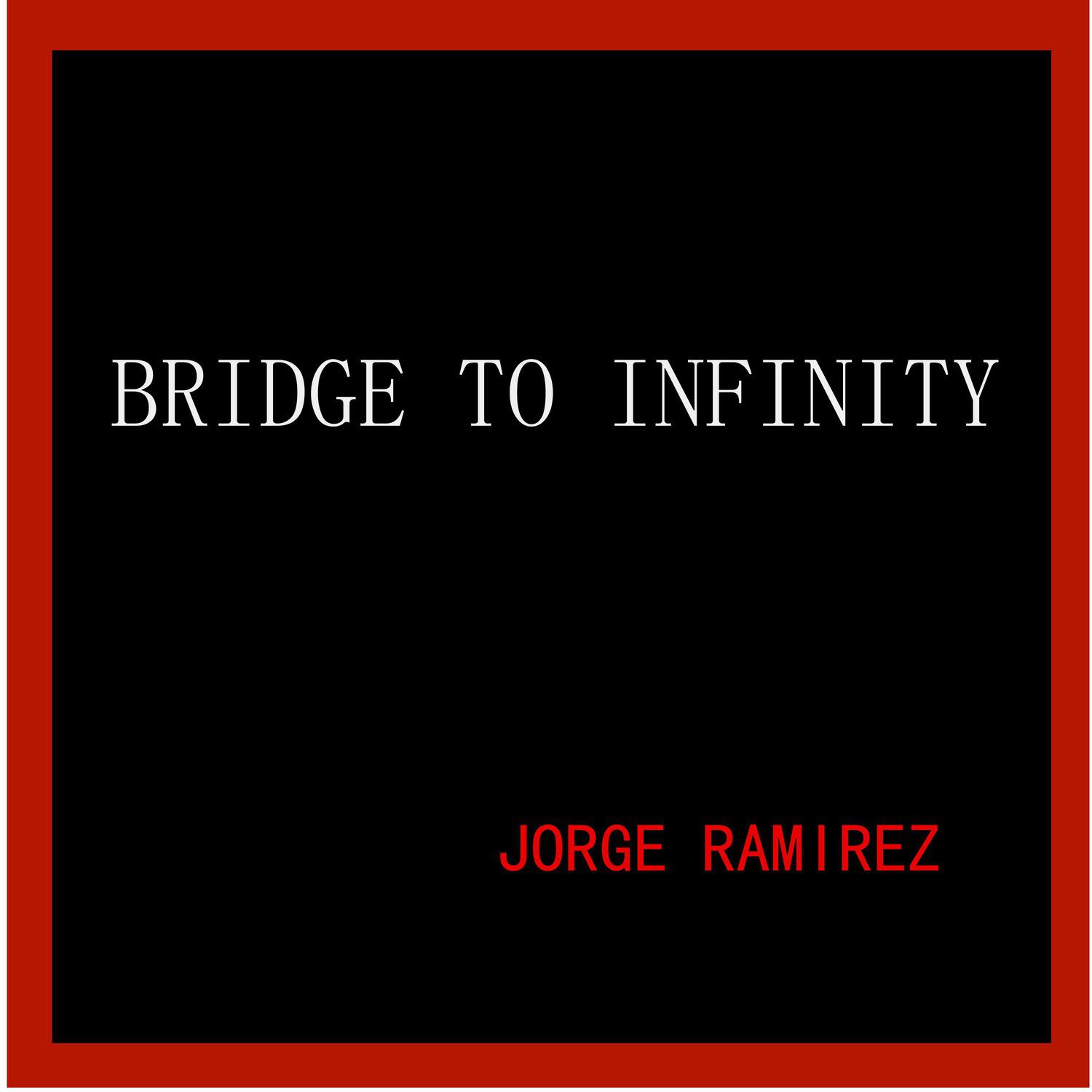 Bridge to Infinity