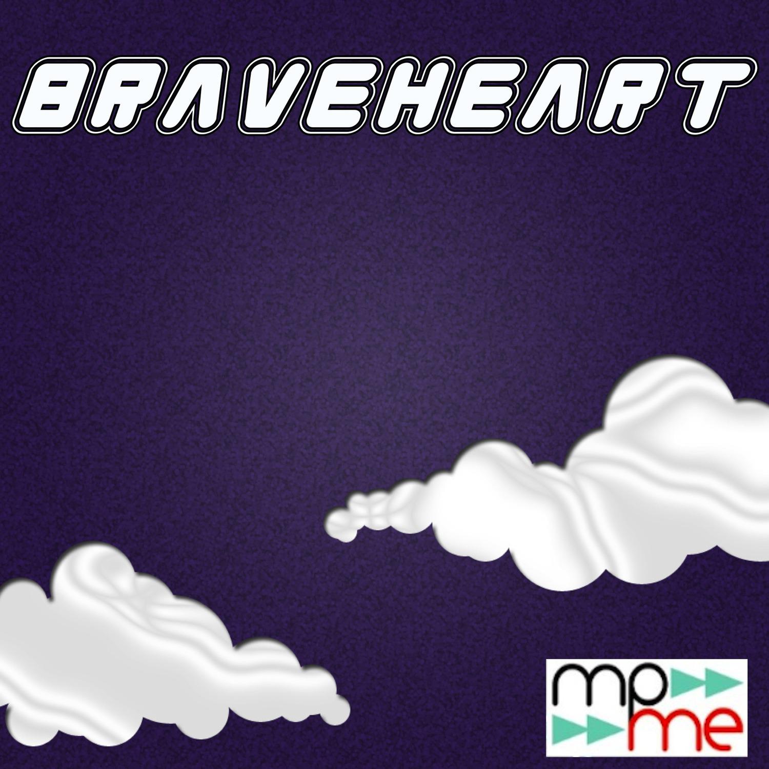 Braveheart