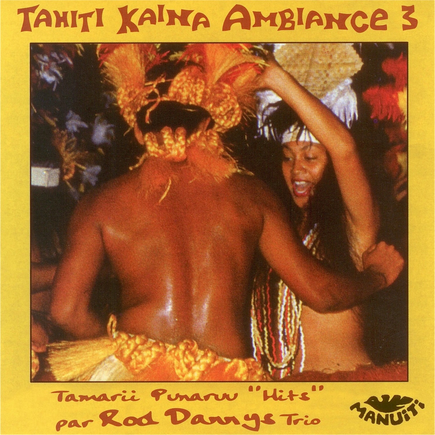 Tahiti Kaina Ambiance 3