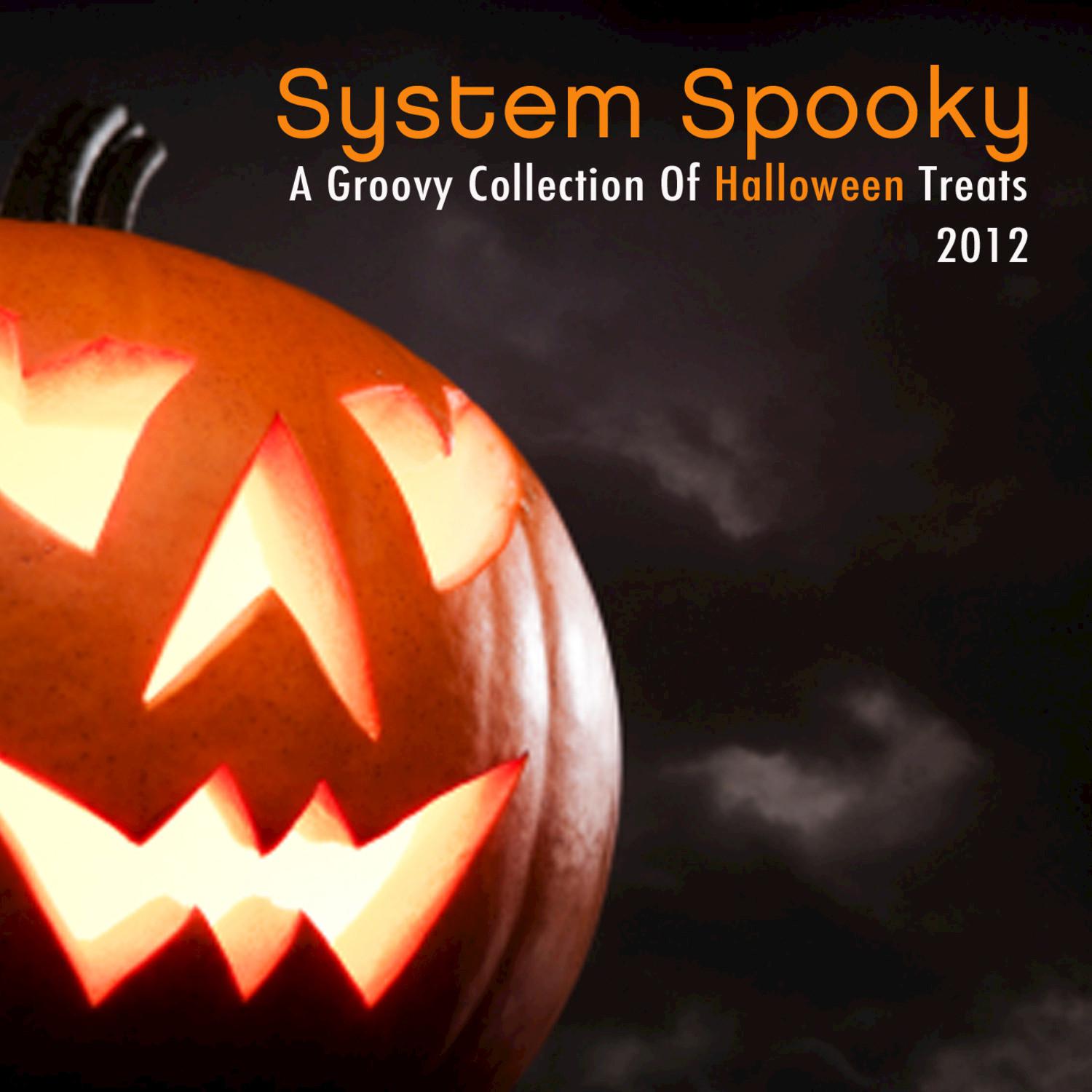 System Spooky 2012