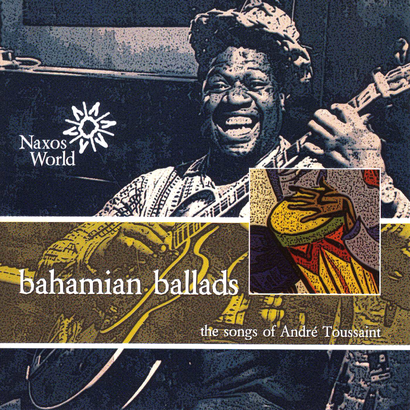 BAHAMAS Andre Toussaint: Bahamian Ballads