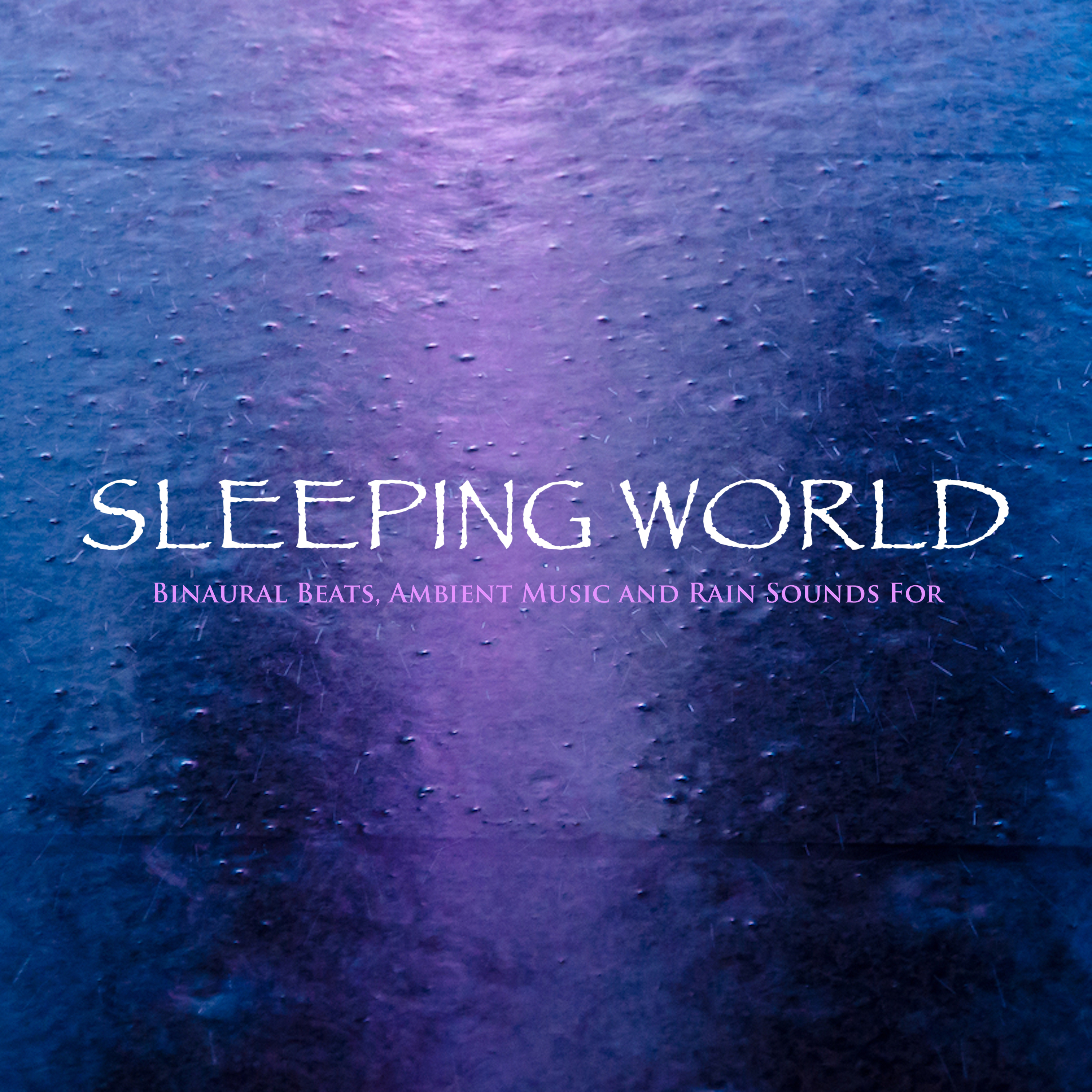 Sleeping World