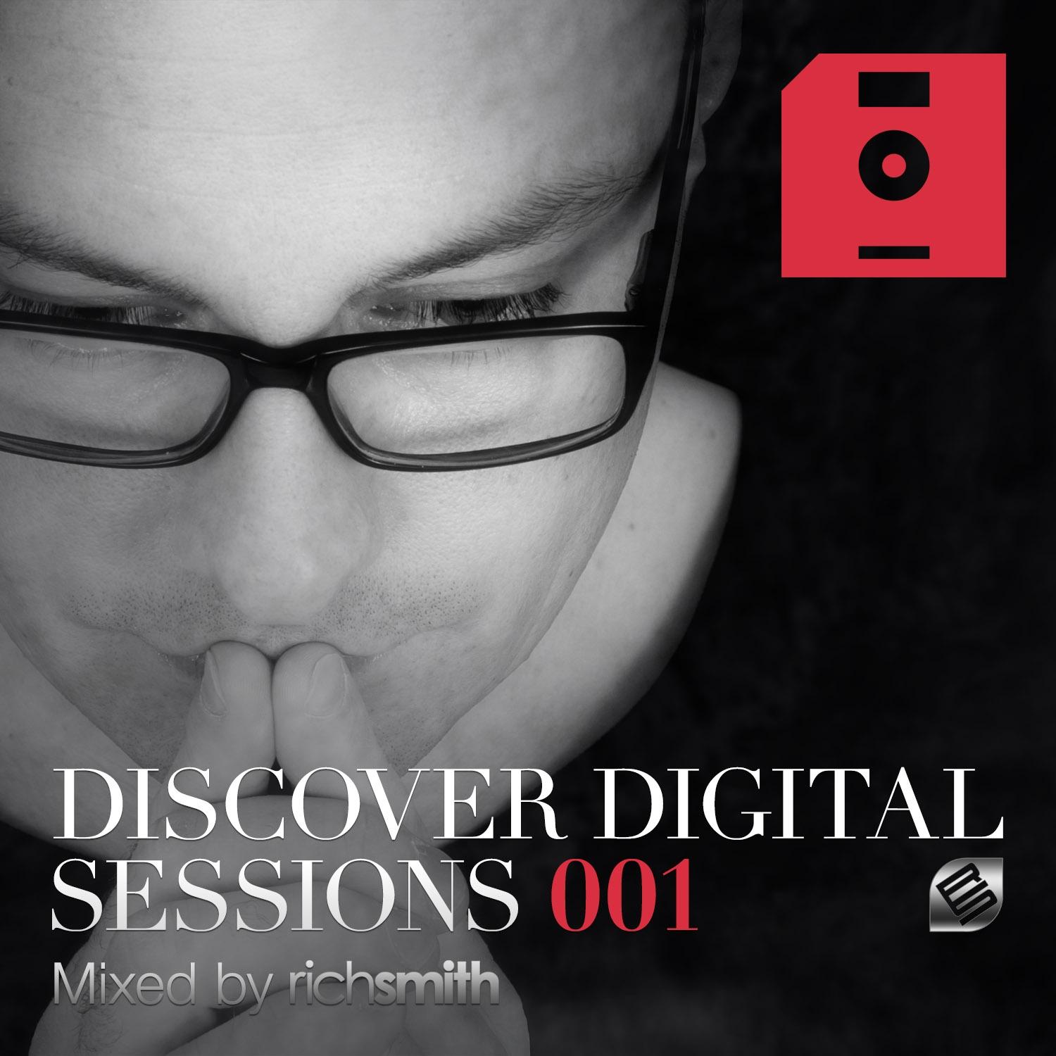 Discover Digital Sessions 001 (Mixed by Rich Smith)