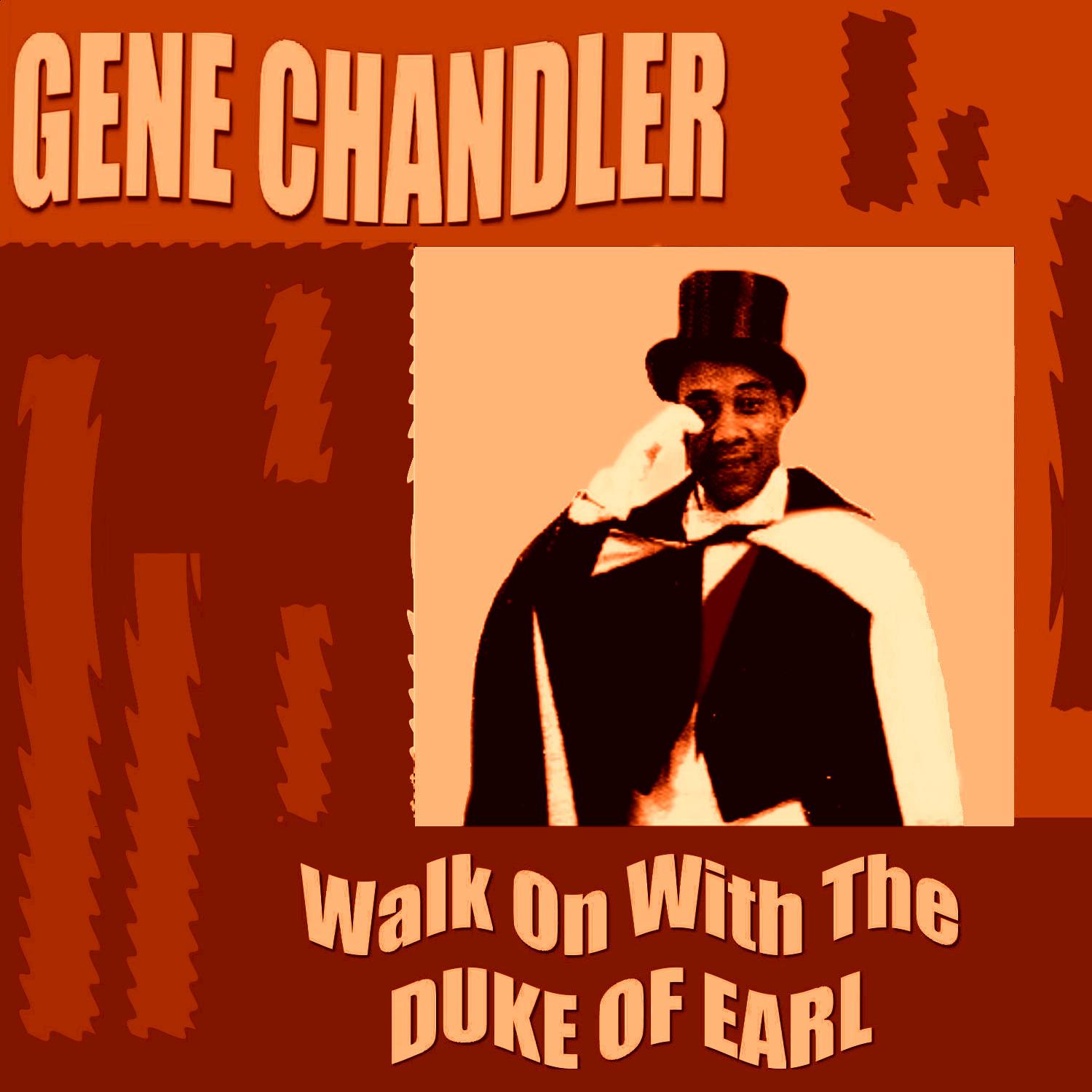 Walk On With the Duke of Earl