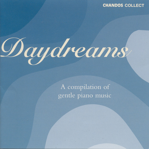 DAYDREAMS - A COMPILATION OF GENTLE PIANO MUSIC