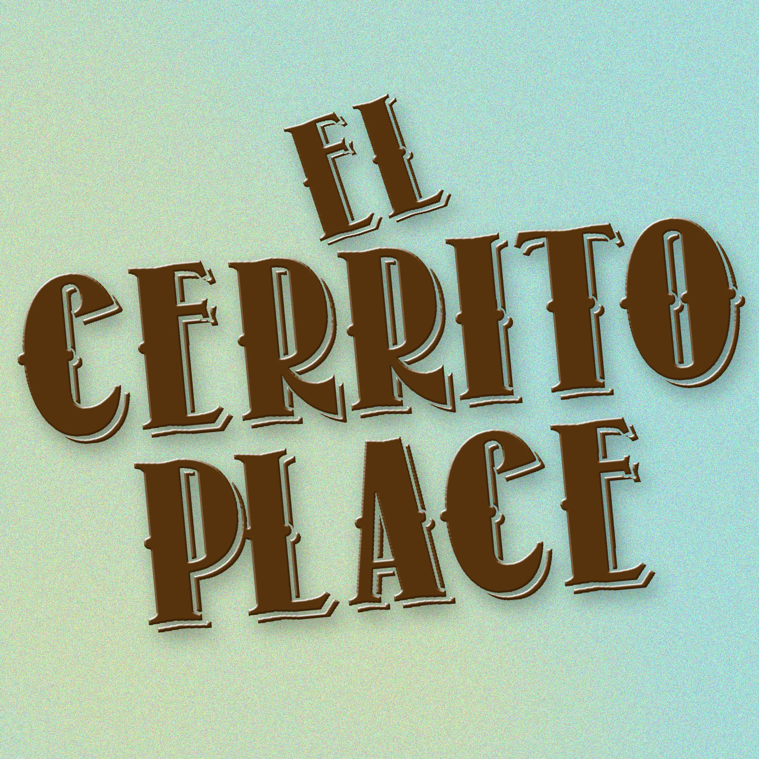 El Cerrito Place - Single