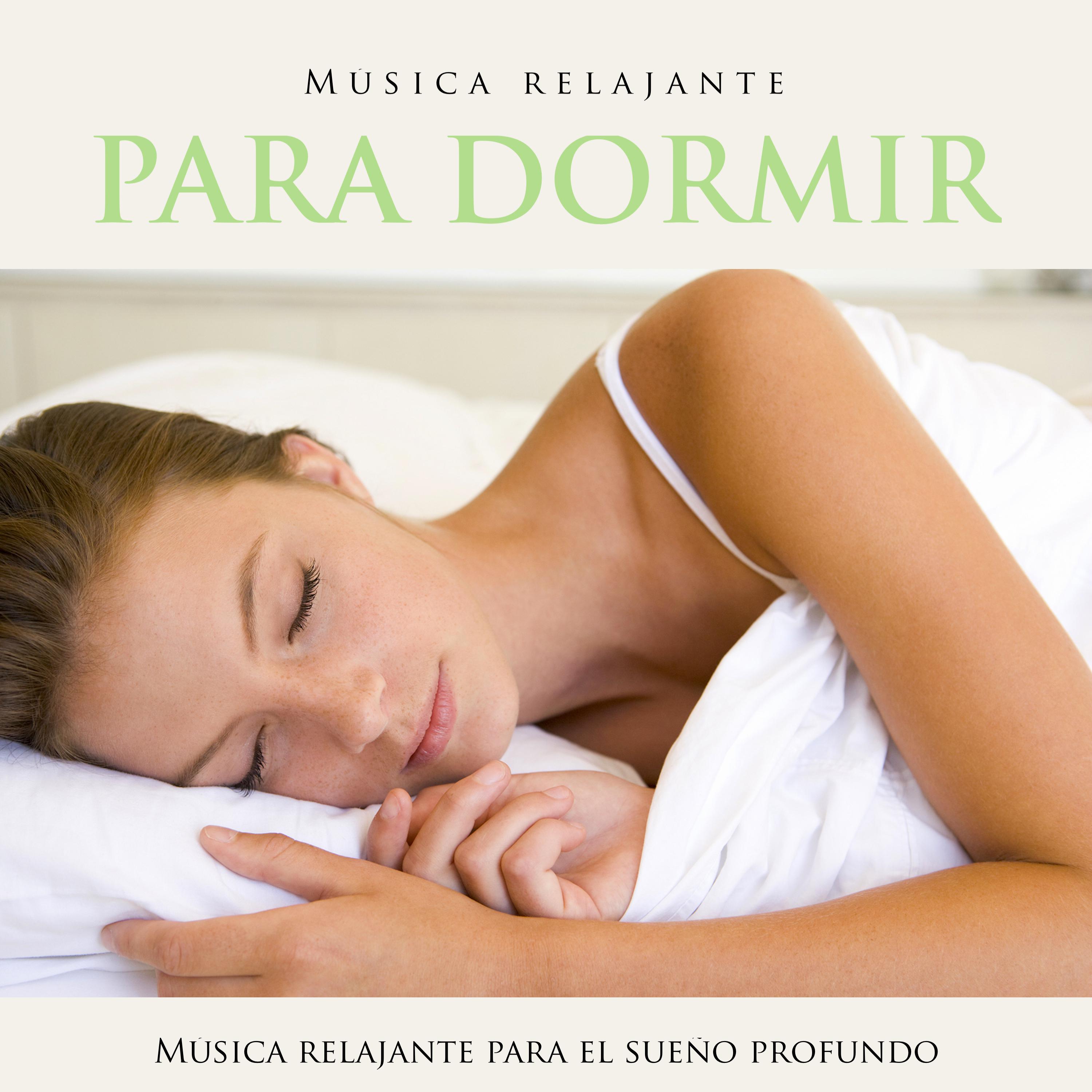 Música relajante para dormir: Música relajante para el sueño profundo