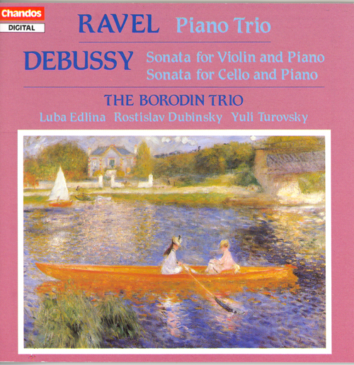 DEBUSSY: Violin Sonata / Cello Sonata / RAVEL: Piano Trio