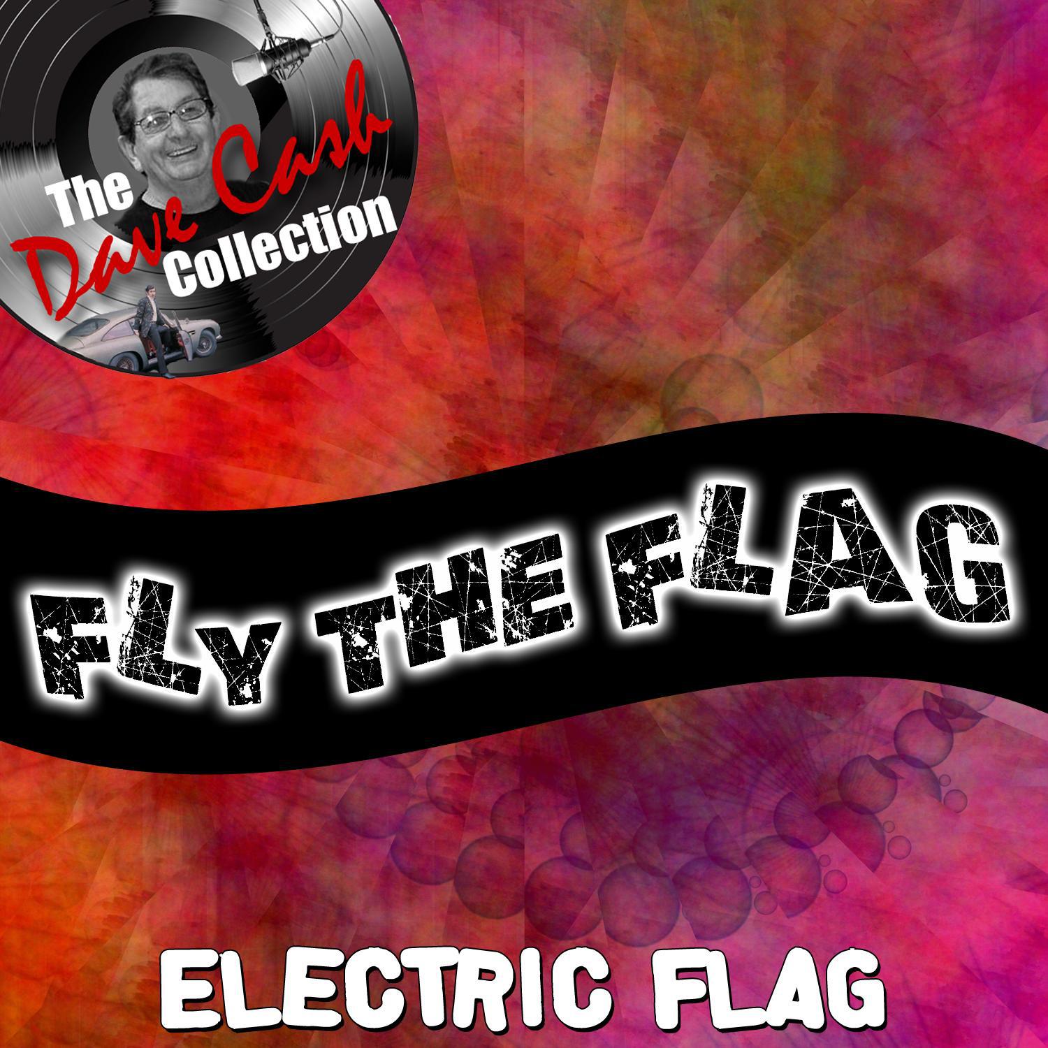 Fly The Flag - [The Dave Cash Collection]