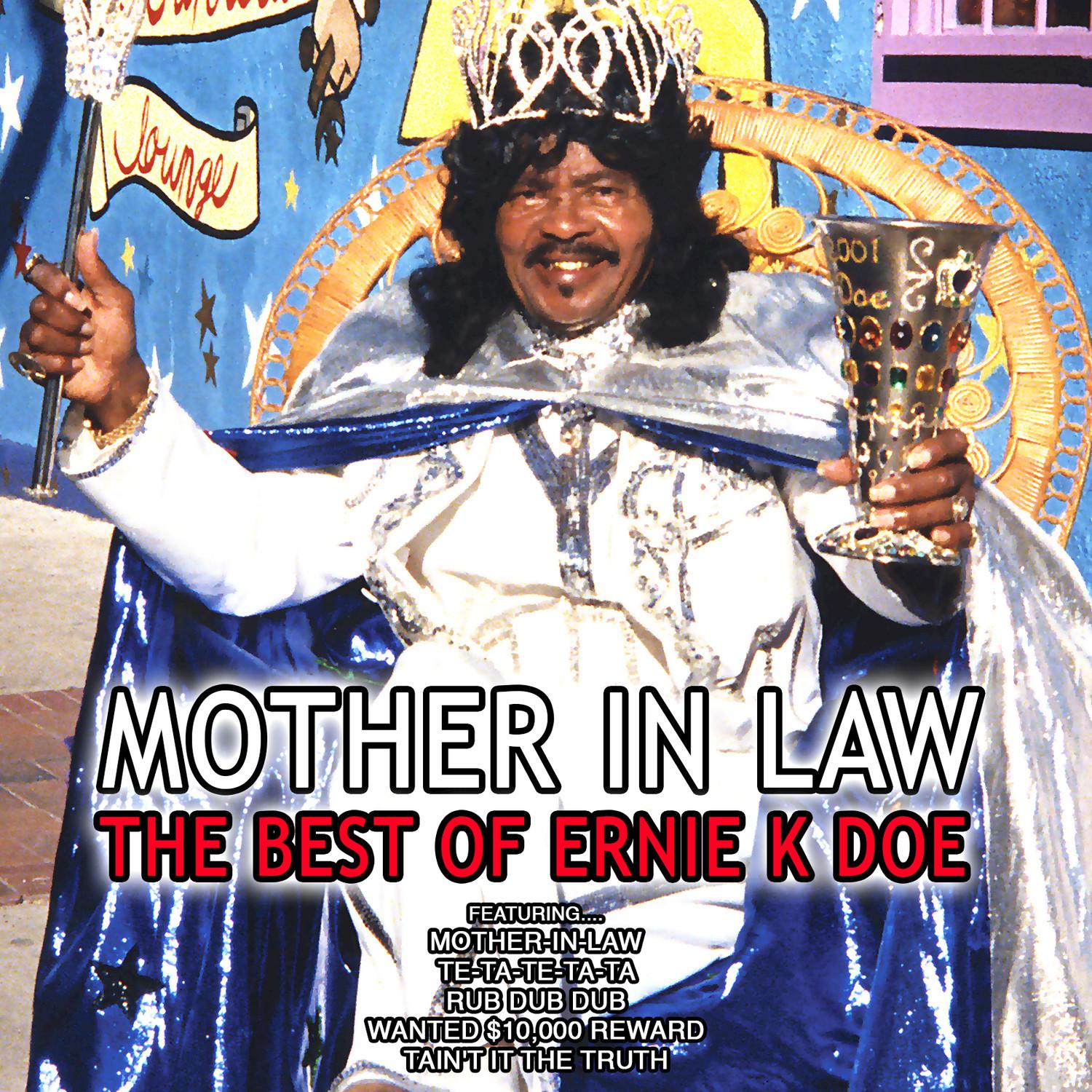 Mother in Law, the Best of Ernie K Doe