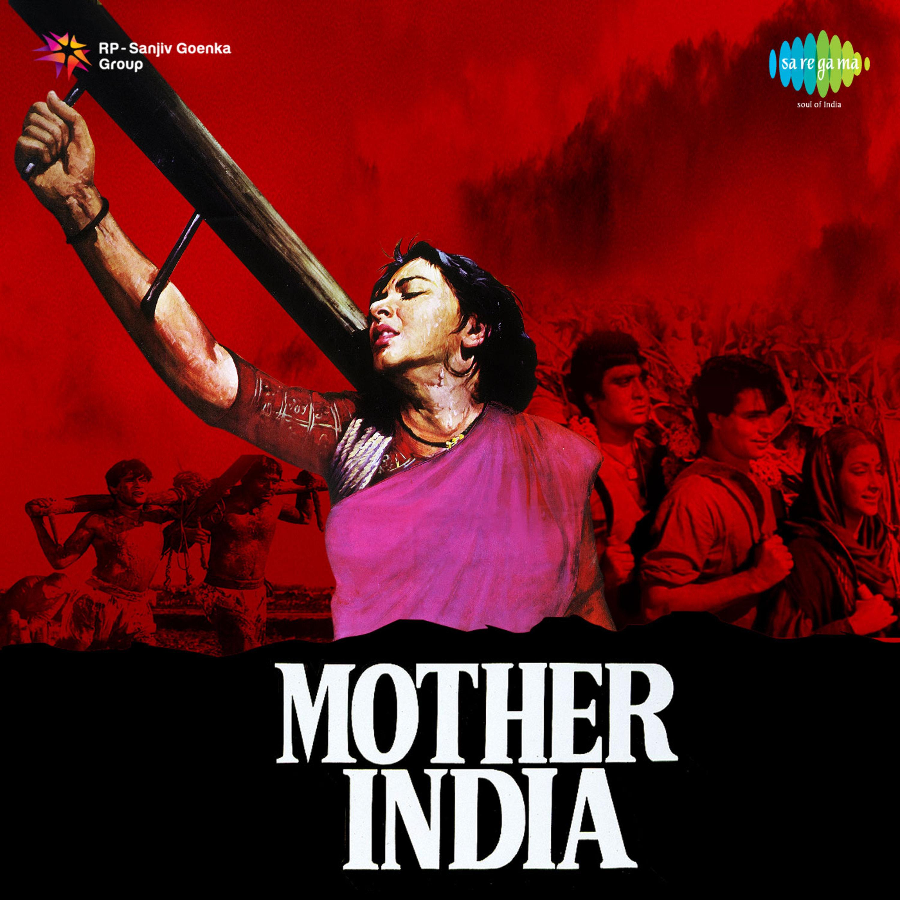 Mother India (Original Motion Picture Soundtrack)